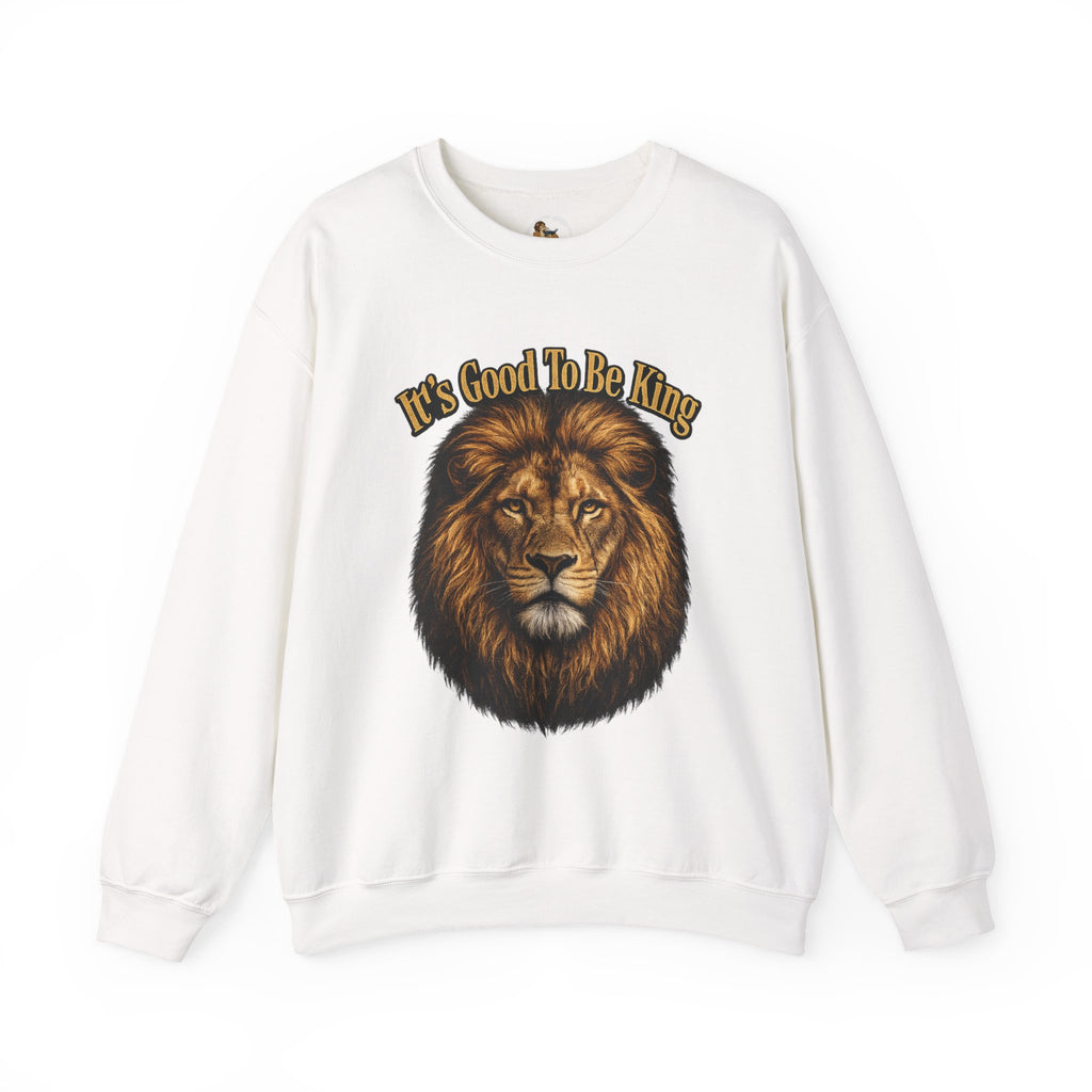 Lion Face Sweatshirt "It's Good to Be King" – Bold Graphic Crewneck