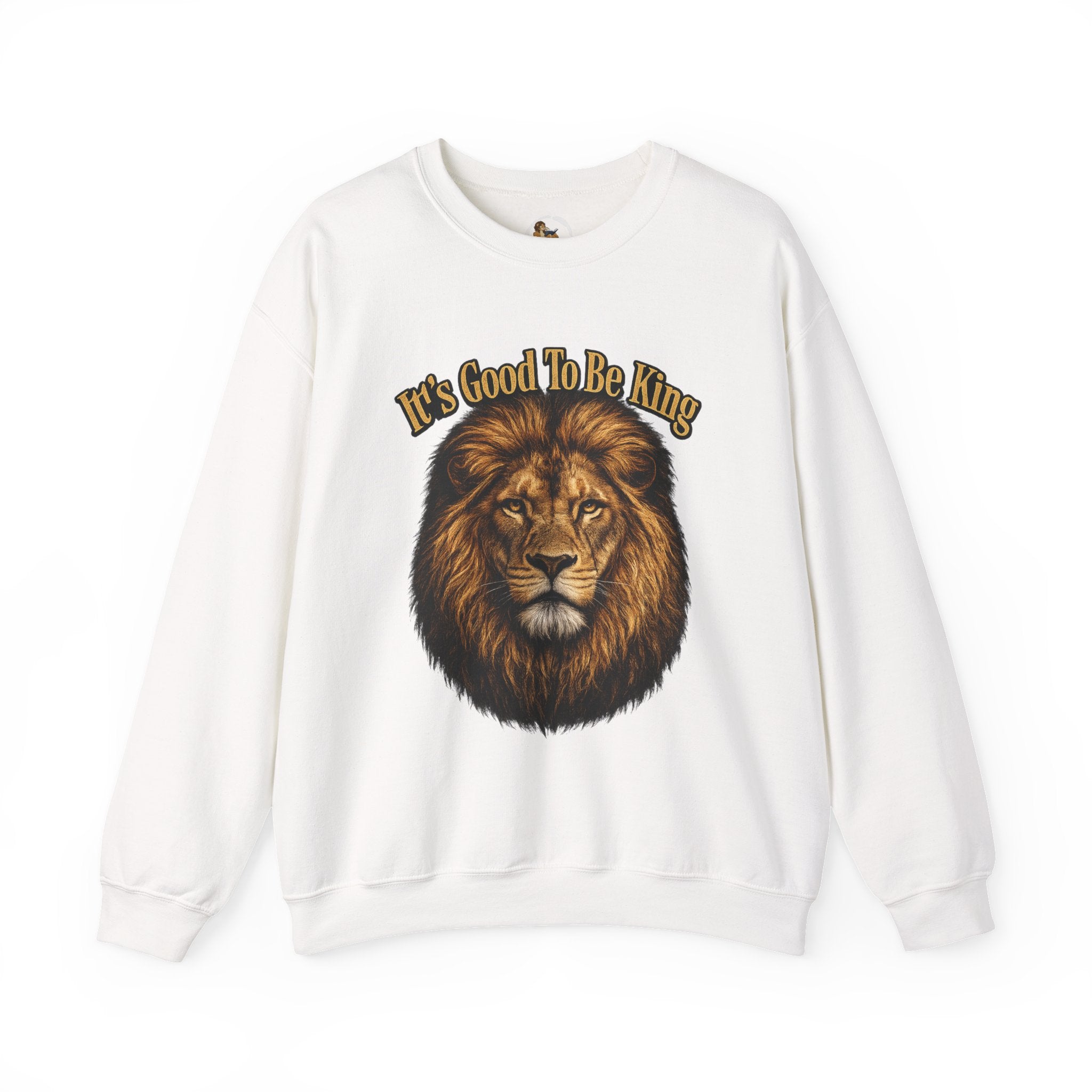 Lion Face Sweatshirt "It's Good to Be King" – Bold Graphic Crewneck