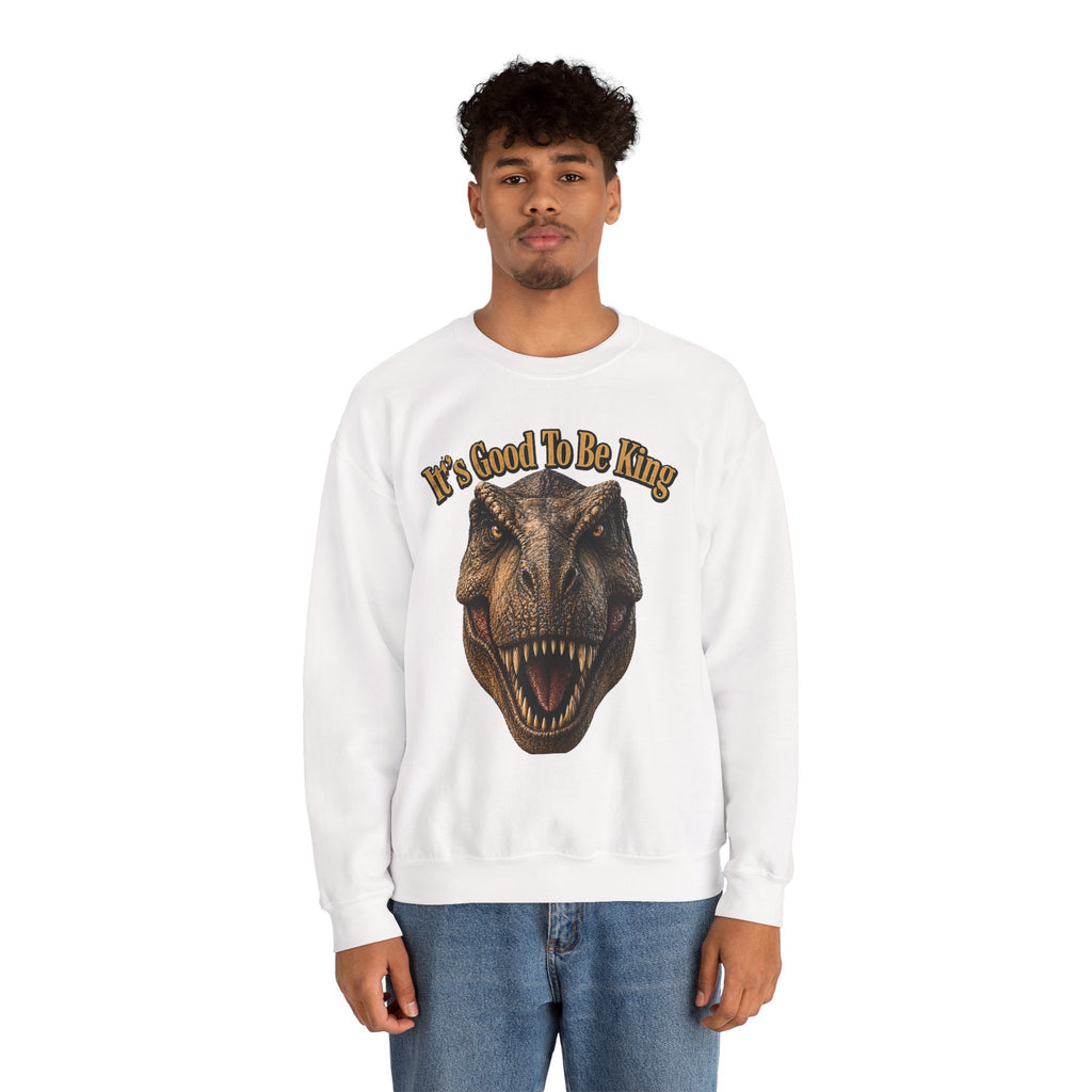 T-Rex It's Good to Be King Sweatshirt | Dinosaur Graphic Crewneck