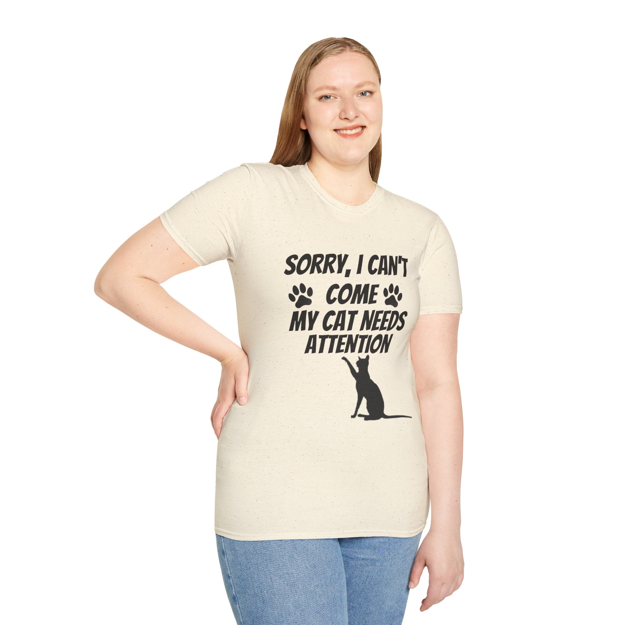 Cat T-Shirt — "Sorry, I Can't Come My Cat Needs Attention" Funny Pet Lover Tee
