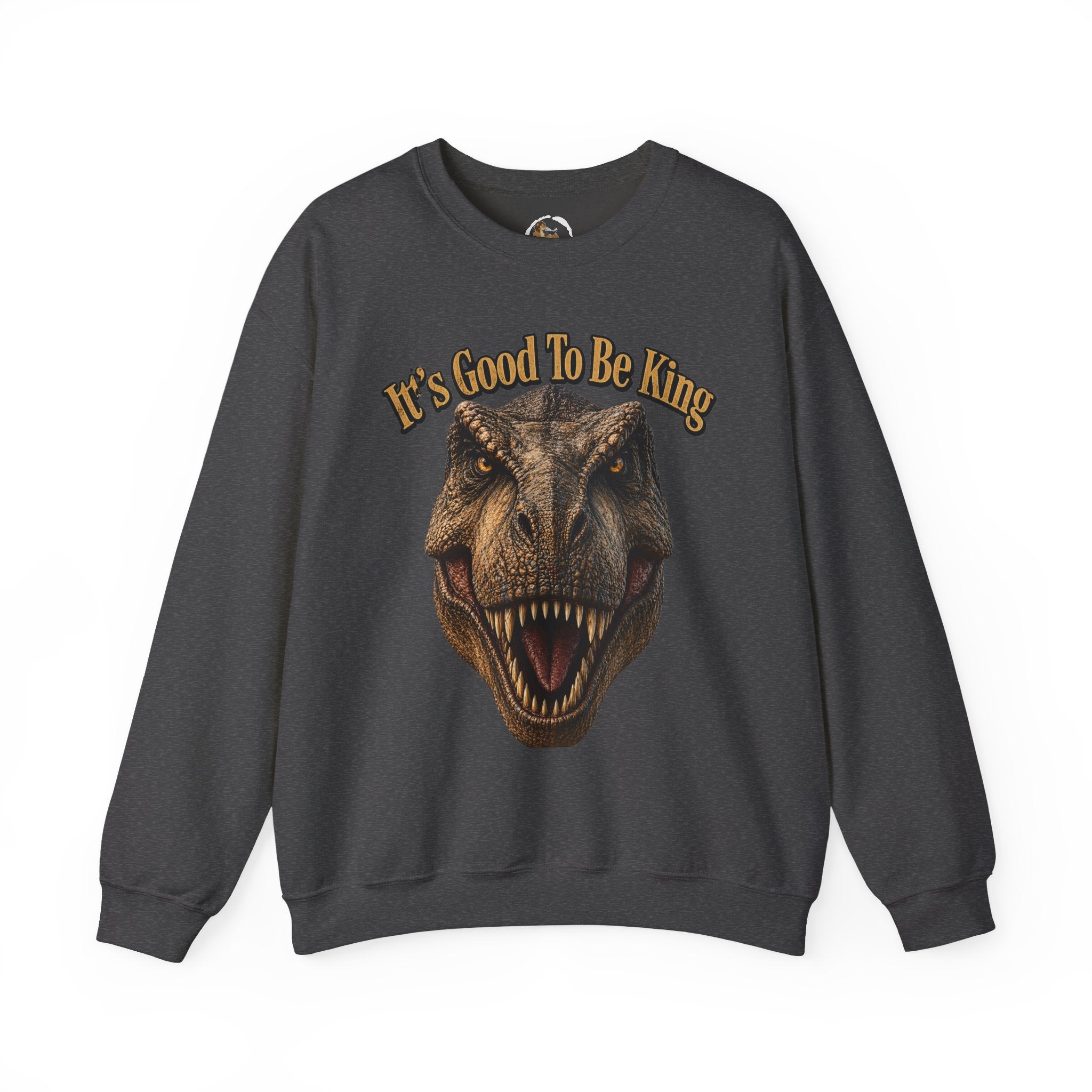T-Rex It's Good to Be King Sweatshirt | Dinosaur Graphic Crewneck