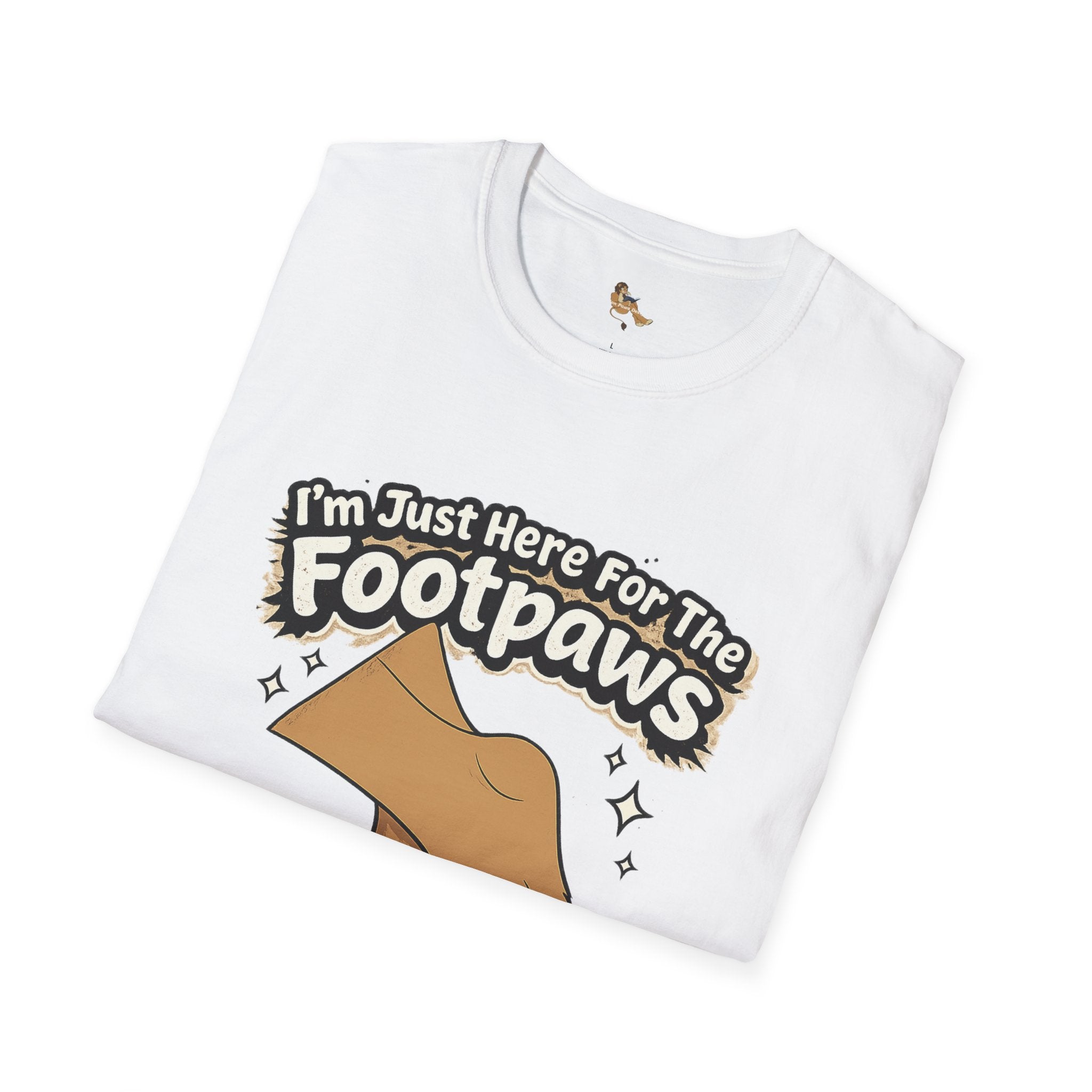 Im Just Here For The Footpaws T-Shirt | Lion Paw Illustration, Graphic Tee