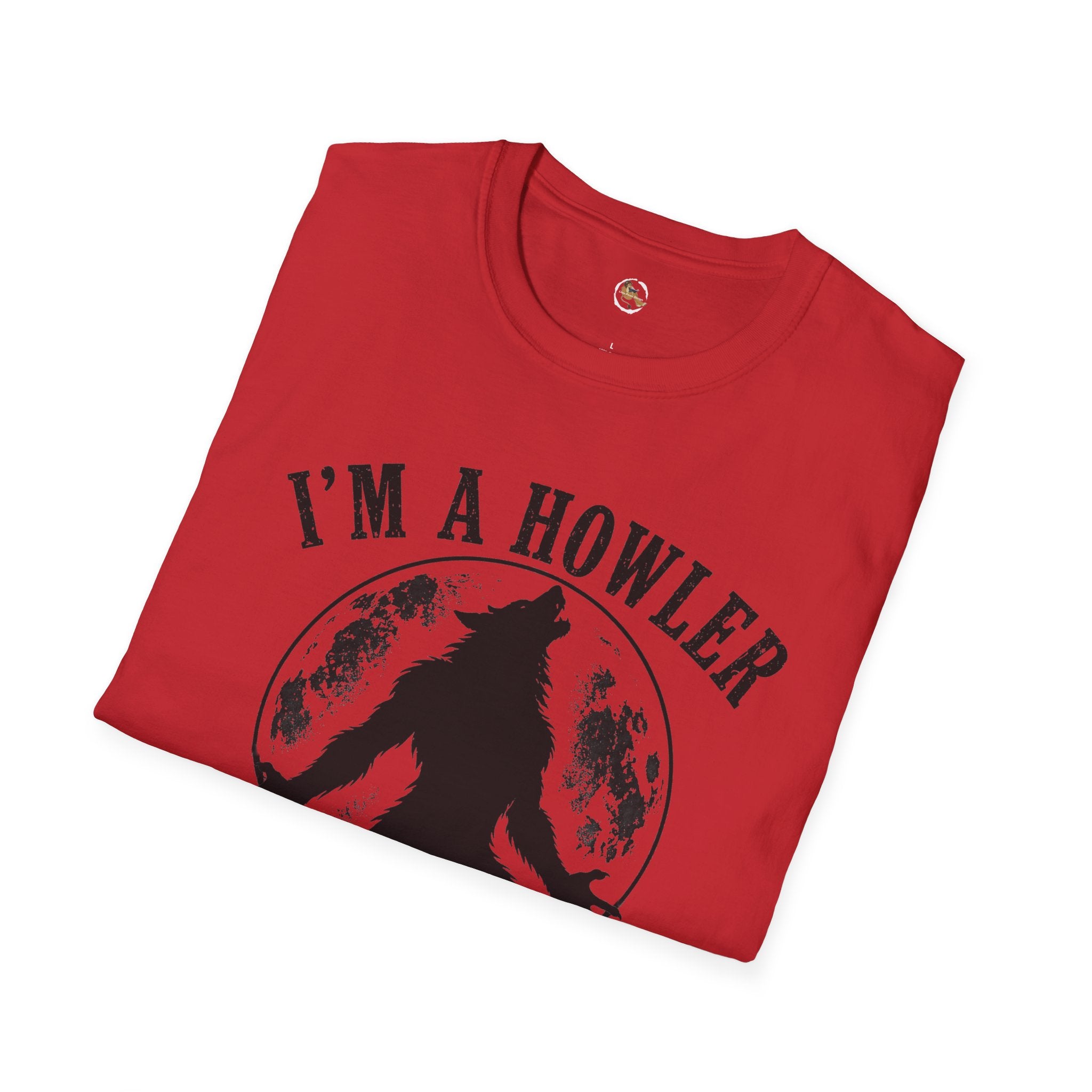 Im a Howler T-Shirt | Werewolf Moon Graphic Tee