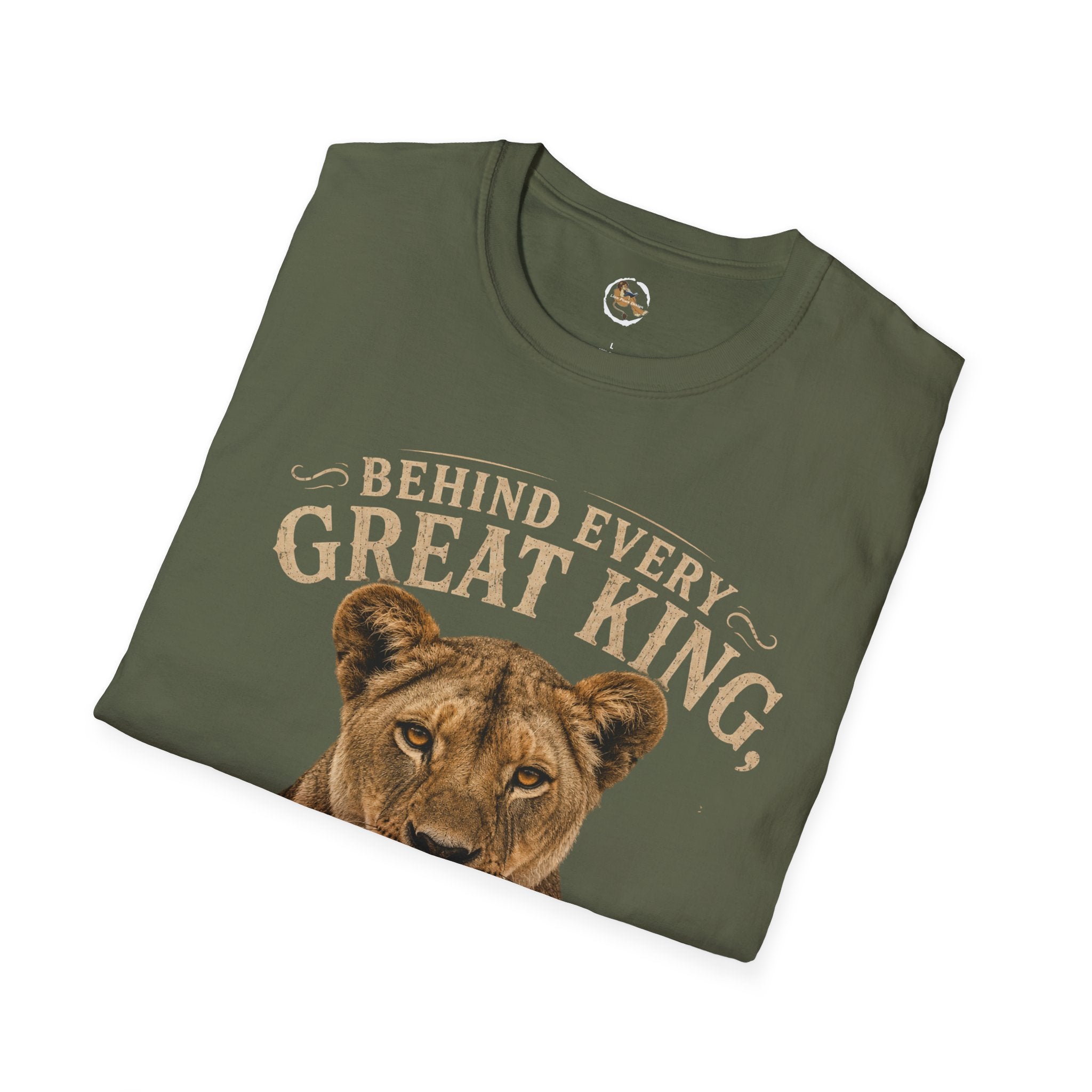 Lioness "Behind Every Great King There's A Queen" T-Shirt