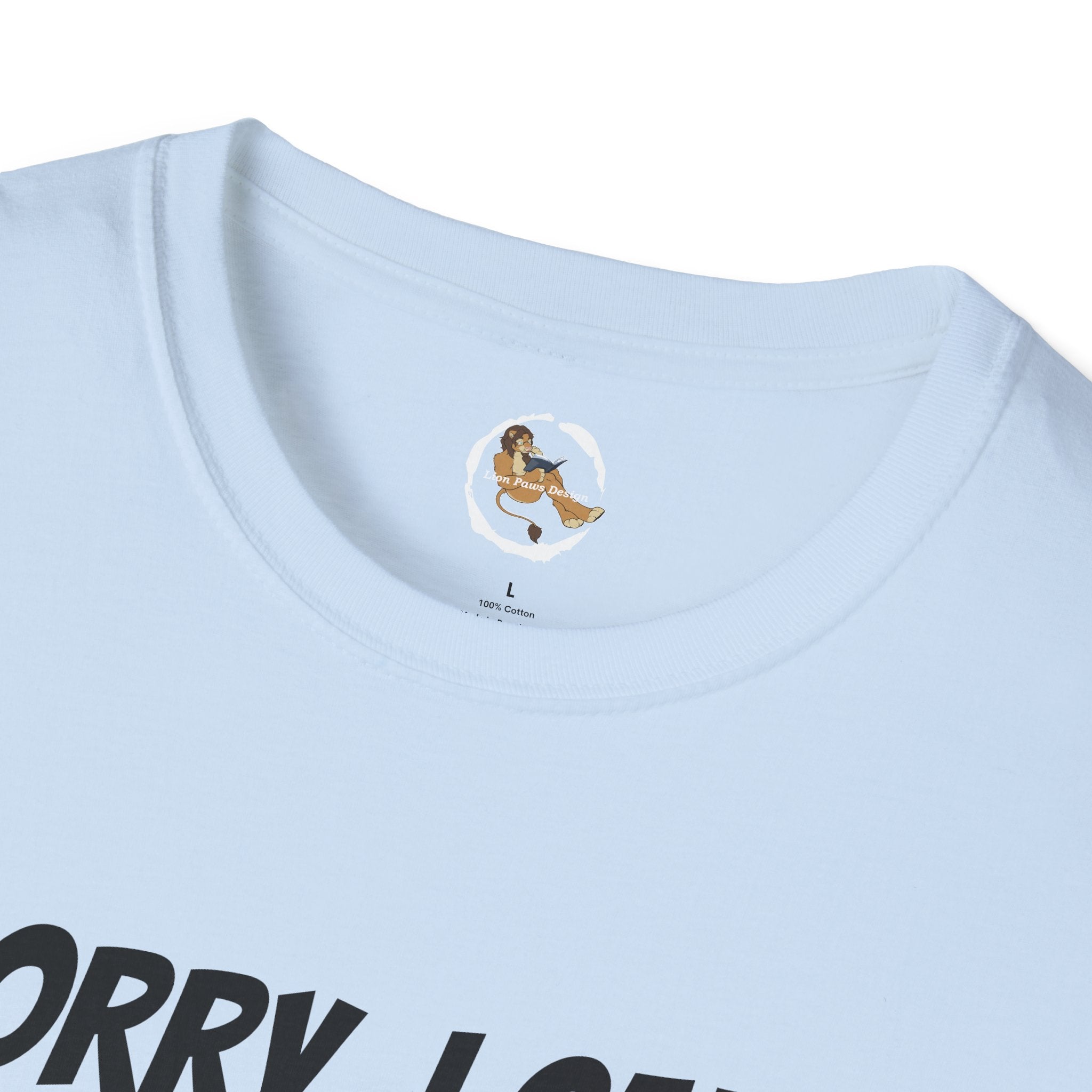 Cat T-Shirt — "Sorry, I Can't Come My Cat Needs Attention" Funny Pet Lover Tee