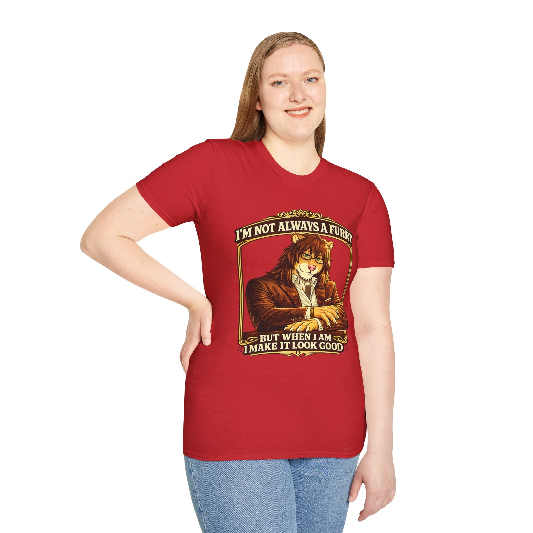 Furry Graphic T-Shirt — “I’m Not Always a Furry But When I Am I Make It Look Good”