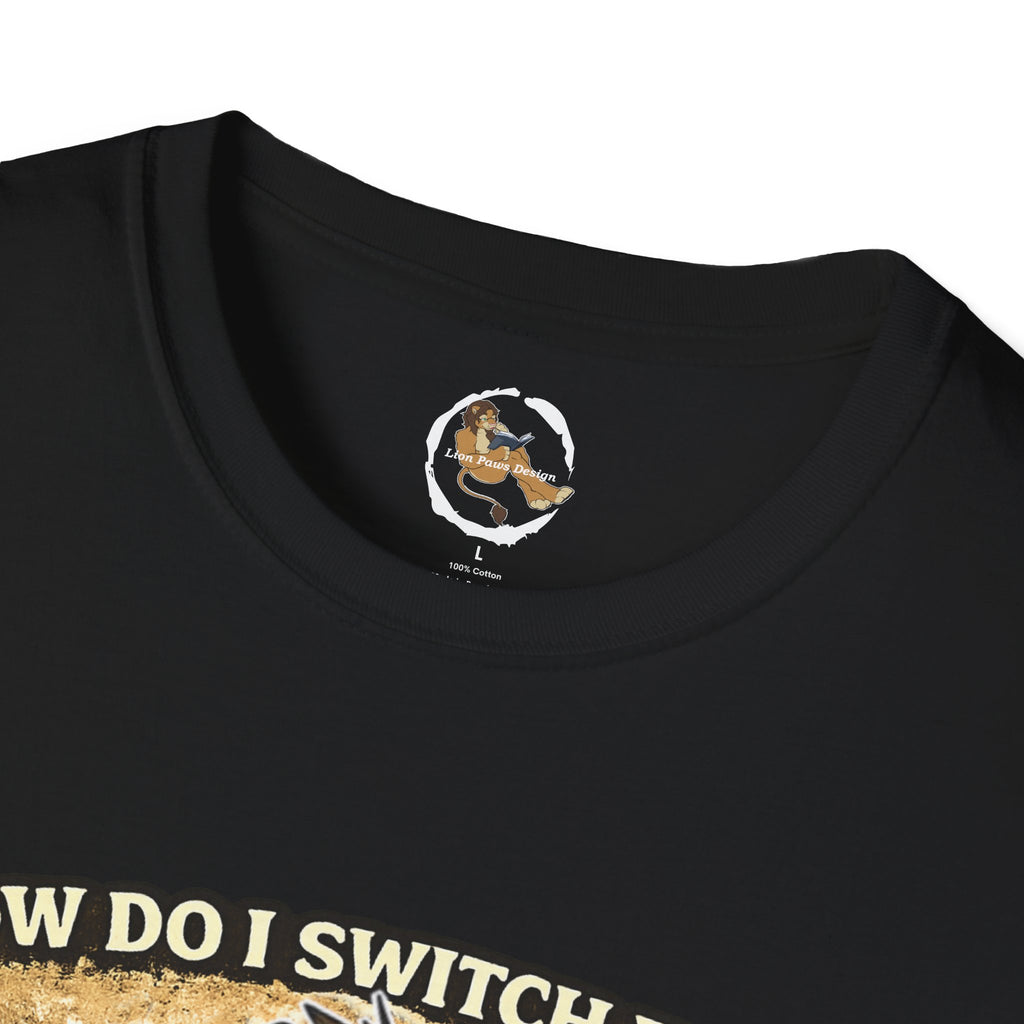 Gamer Lion T-Shirt — "How Do I Switch From Hard Mode" Funny Gaming Tee