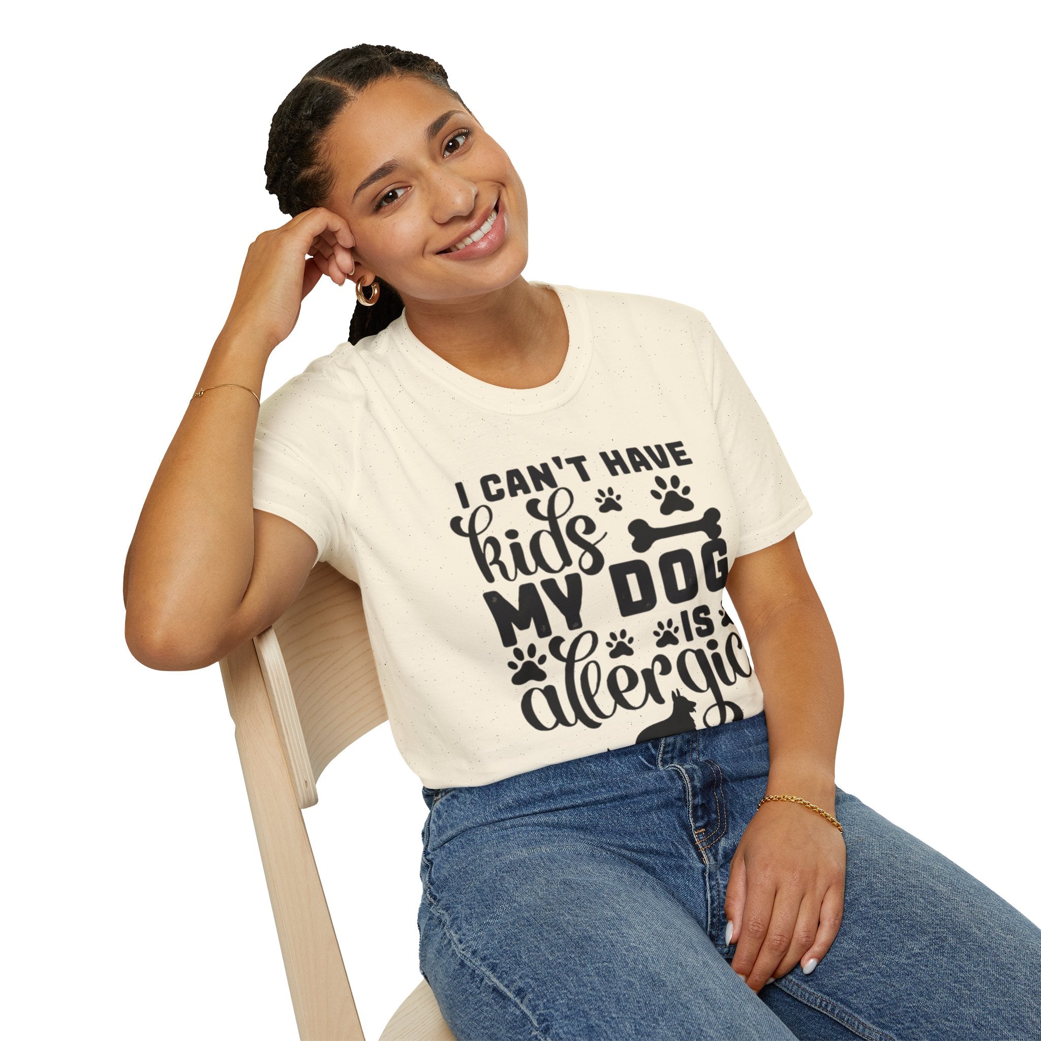Dog Lover T-Shirt — "I Can't Have Kids My Dog Is Allergic" Funny Pet Parent Tee