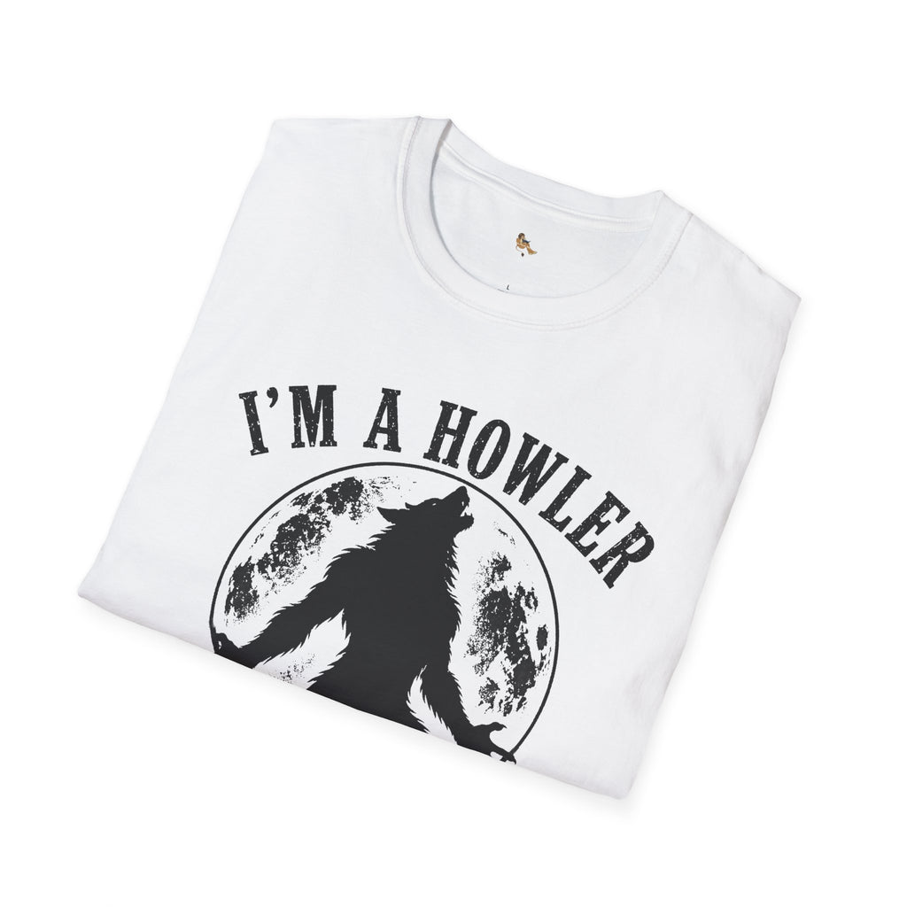 Im a Howler T-Shirt | Werewolf Moon Graphic Tee