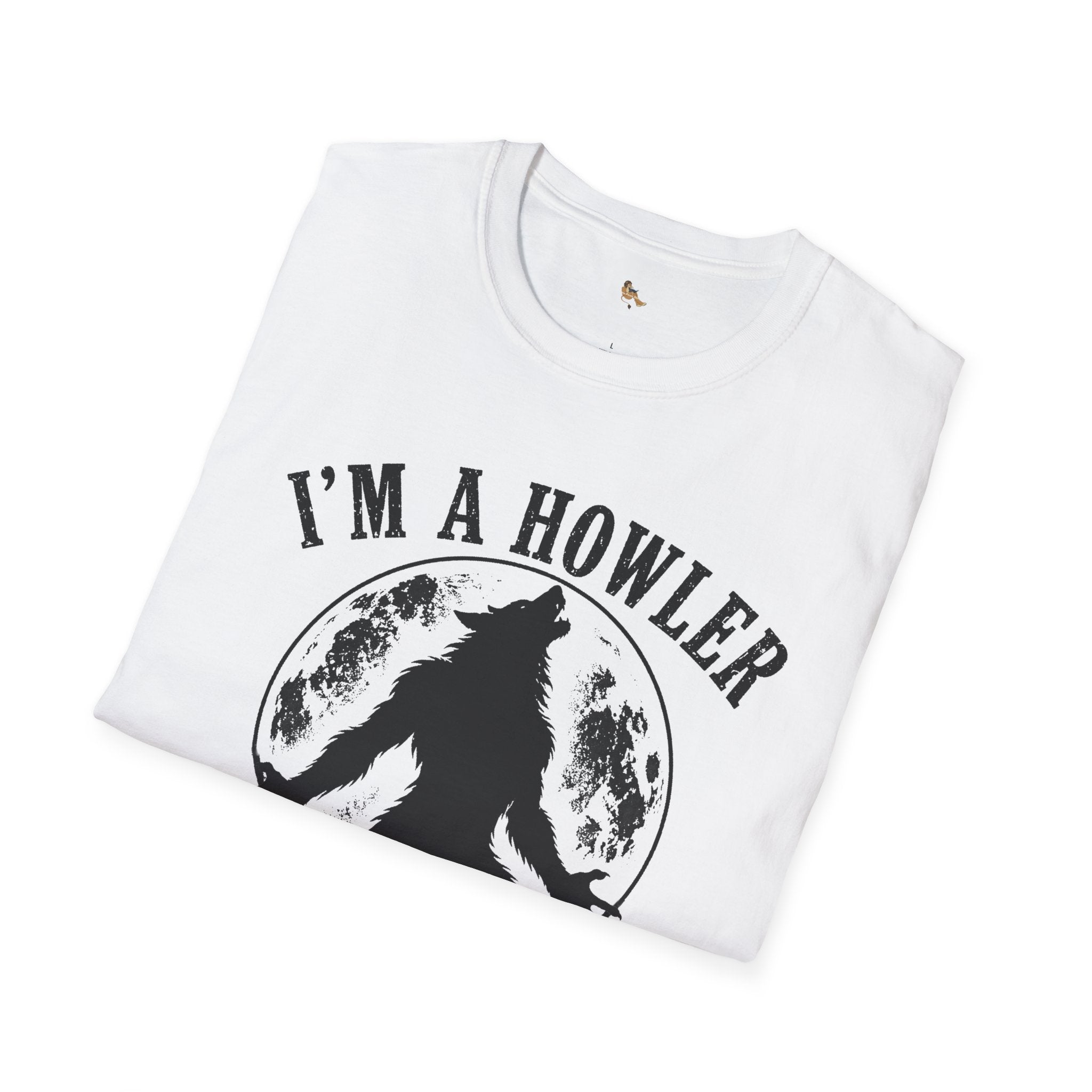 Im a Howler T-Shirt | Werewolf Moon Graphic Tee