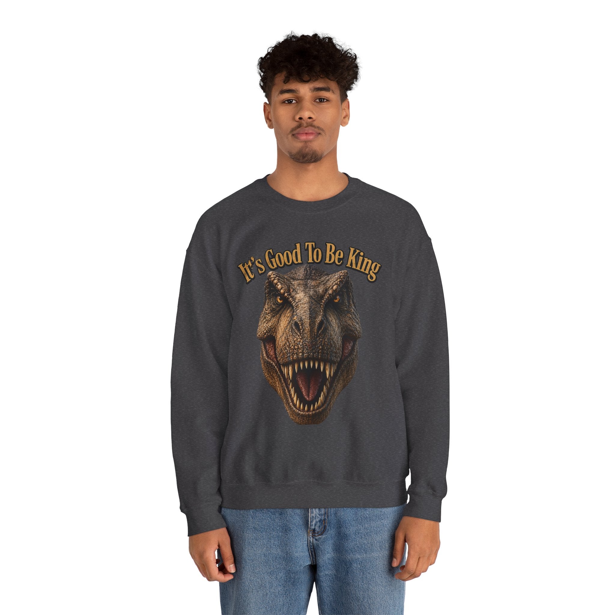 T-Rex It's Good to Be King Sweatshirt | Dinosaur Graphic Crewneck