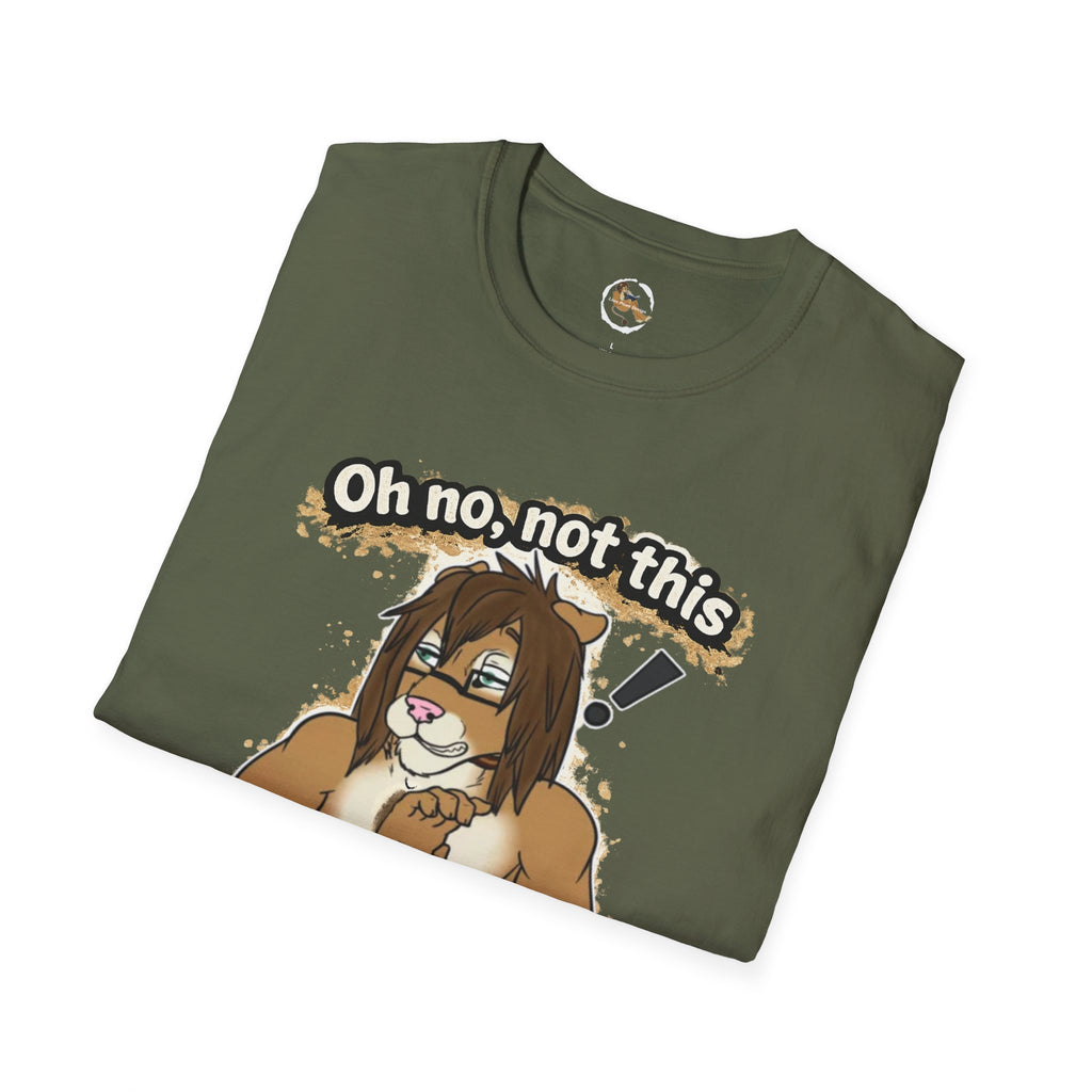 Oh No Not This Drama Again T-Shirt | Sarcastic Furry Character Tee
