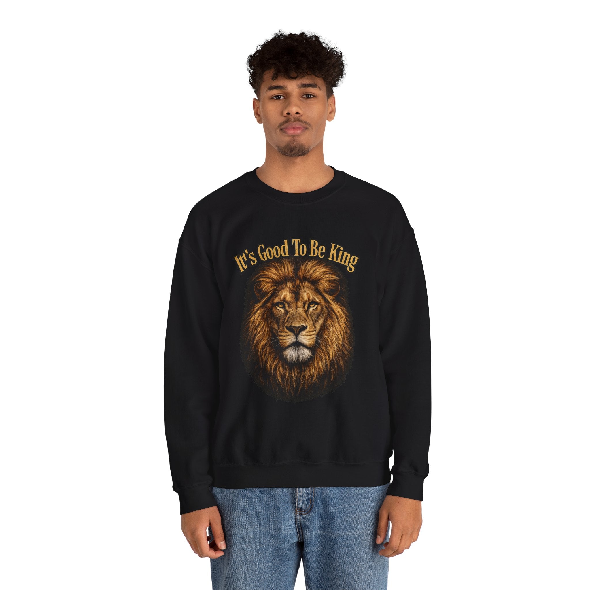 Lion Face Sweatshirt "It's Good to Be King" – Bold Graphic Crewneck