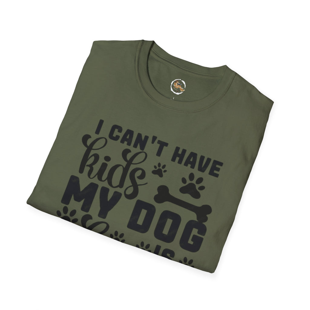 Dog Lover T-Shirt — "I Can't Have Kids My Dog Is Allergic" Funny Pet Parent Tee