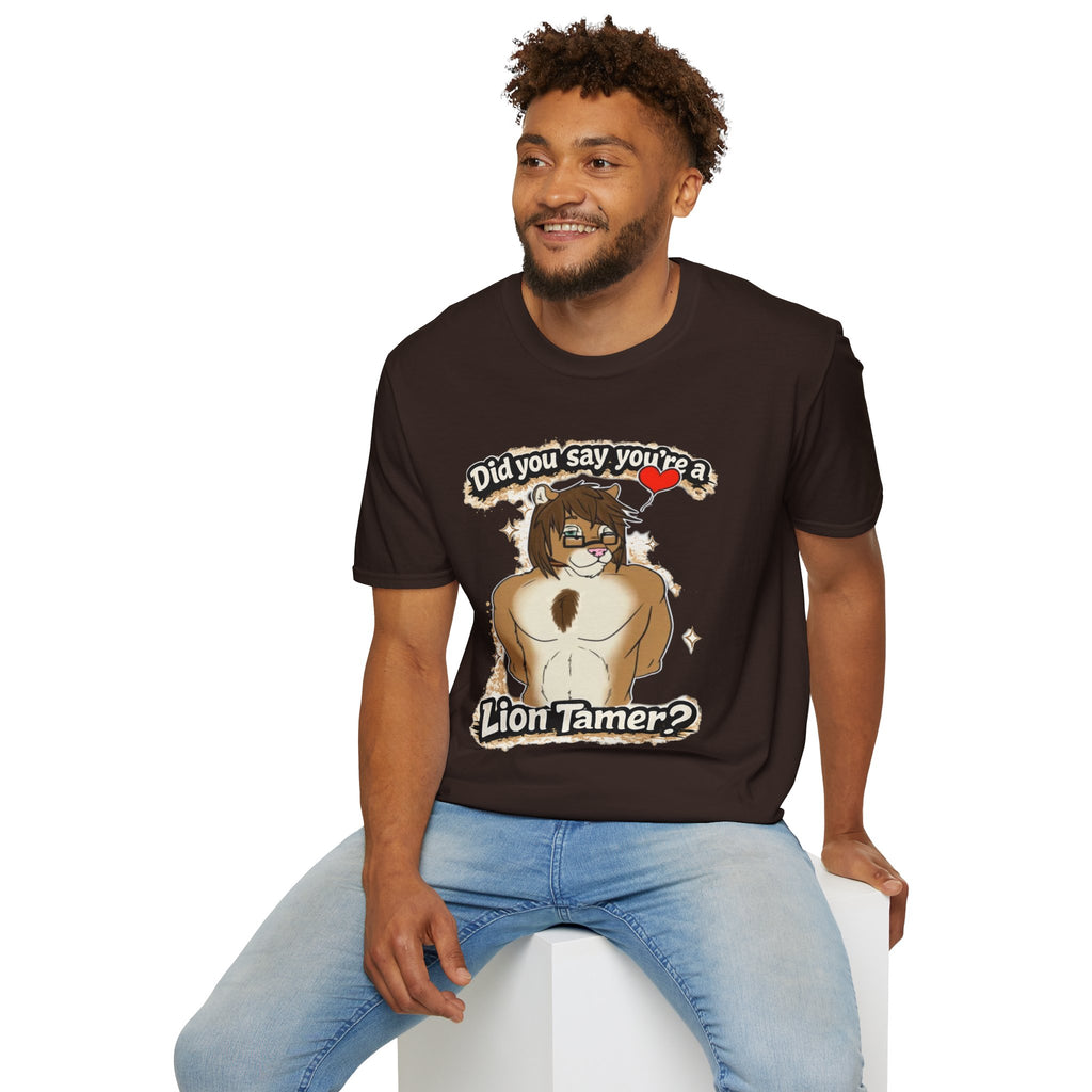 Did you say you're a Lion Tamer? T-Shirt | Furry Lion Character Tee