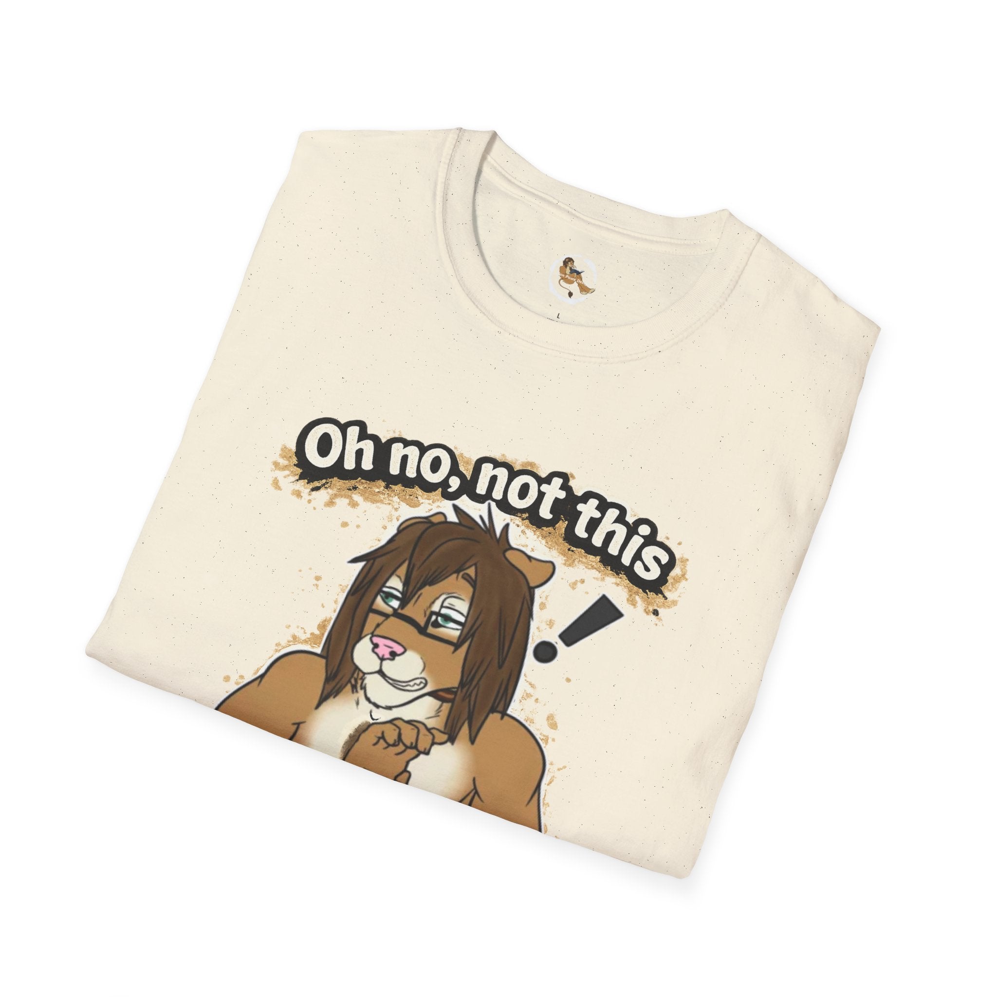Oh No Not This Drama Again T-Shirt | Sarcastic Furry Character Tee