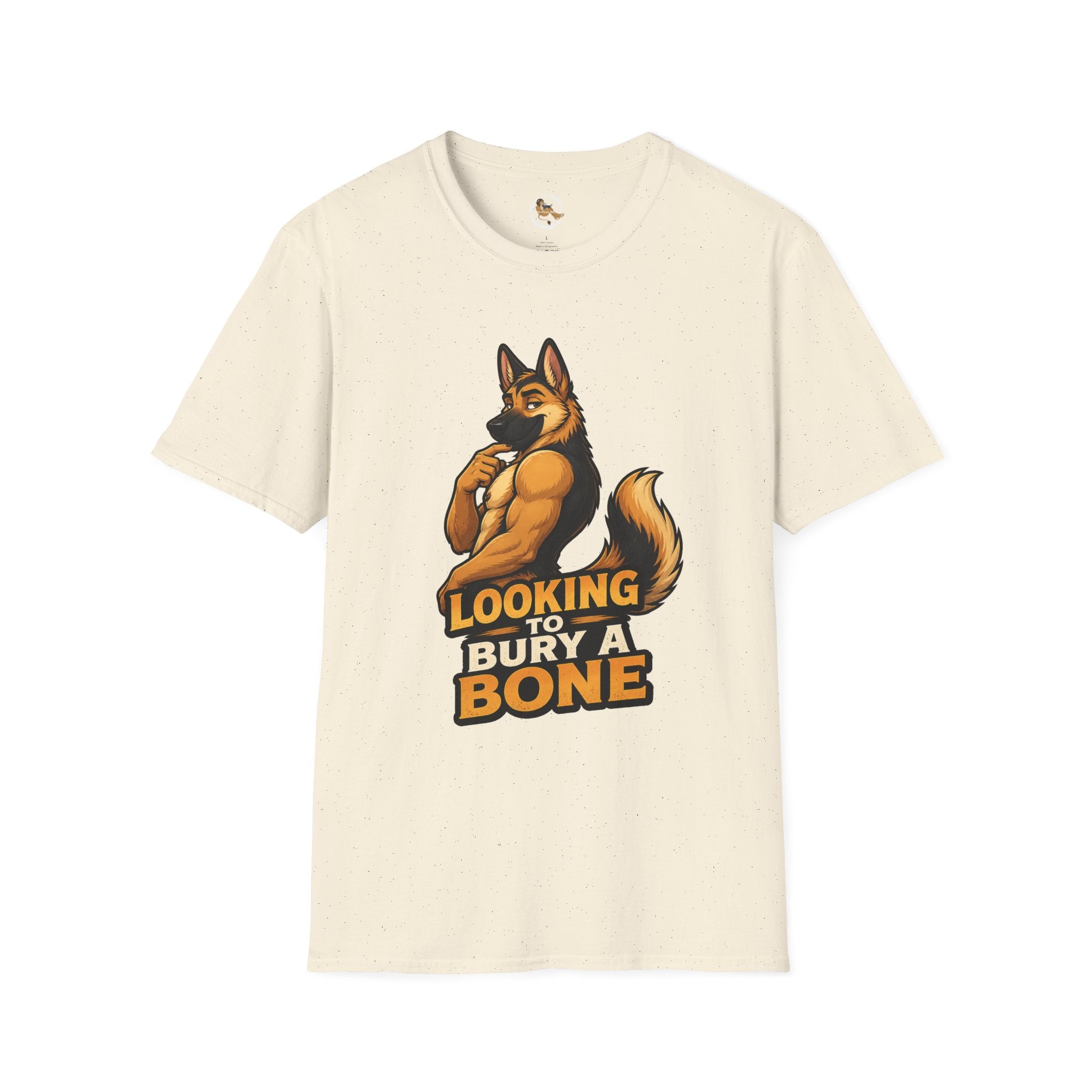 Strong German Shepherd Furry looking to bury a bone T-Shirt | Dog humor