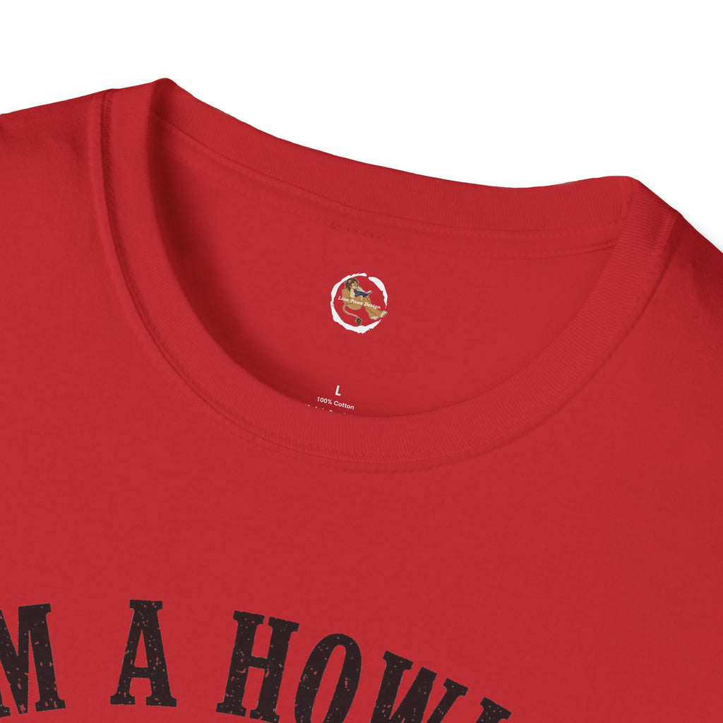 Im a Howler T-Shirt | Werewolf Moon Graphic Tee