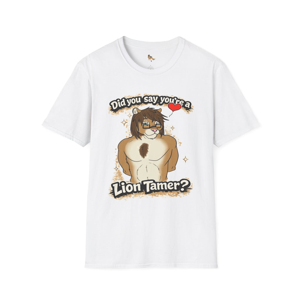 Did you say you're a Lion Tamer? T-Shirt | Furry Lion Character Tee