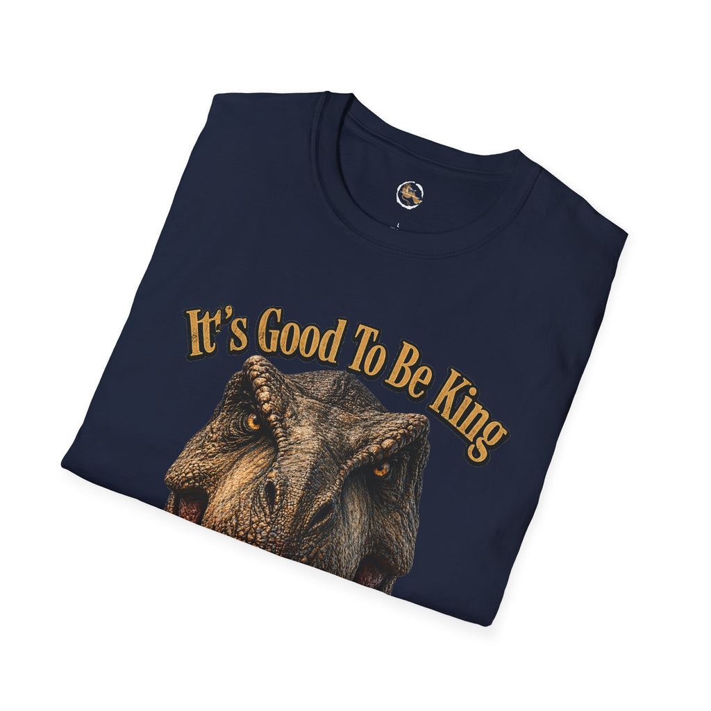 Tyrannosaurus Rex Head It's Good To Be King T-Shirt | Dinosaur Shirt