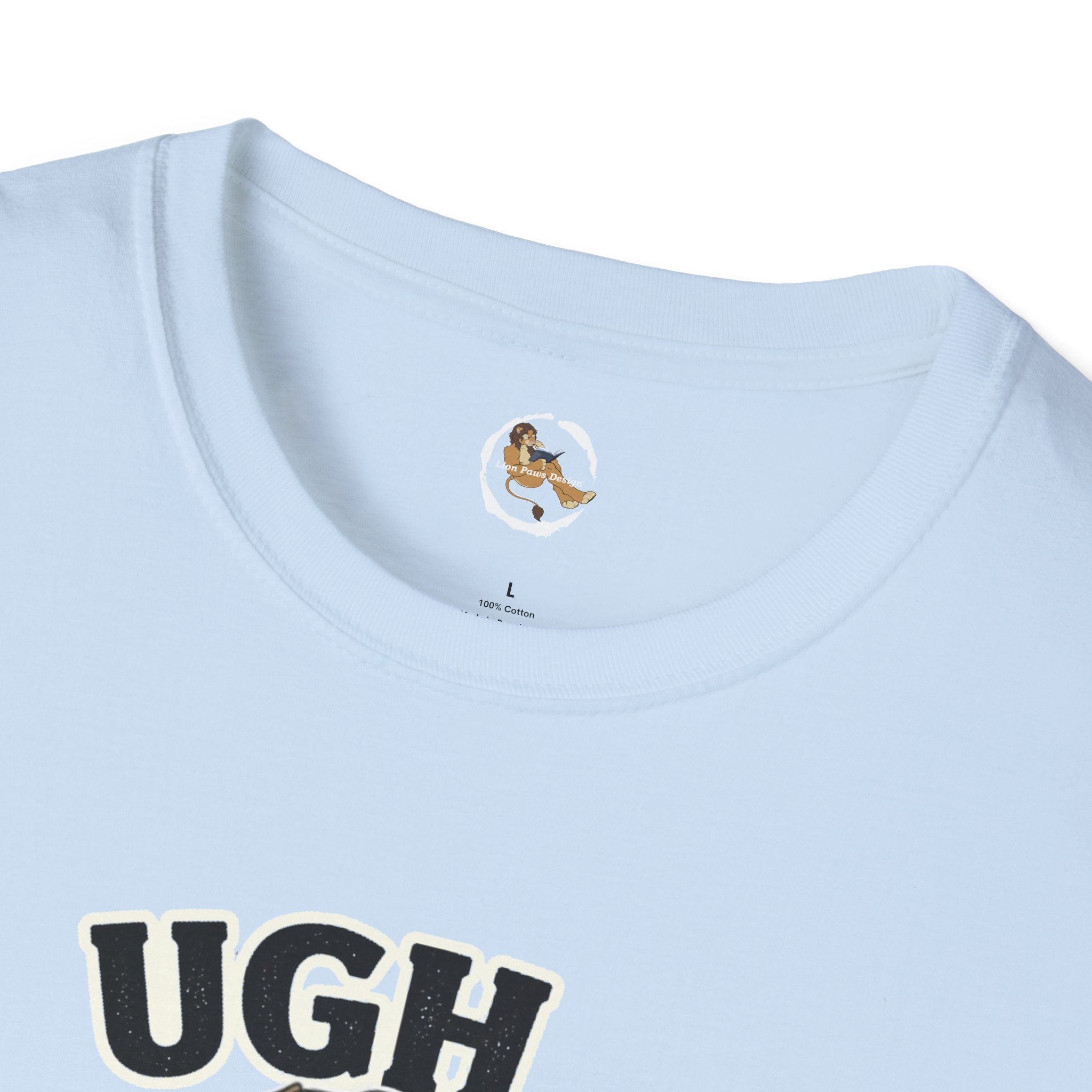 Ugh Mondays Grumpy Lion T-Shirt | Funny Work Casual Tee
