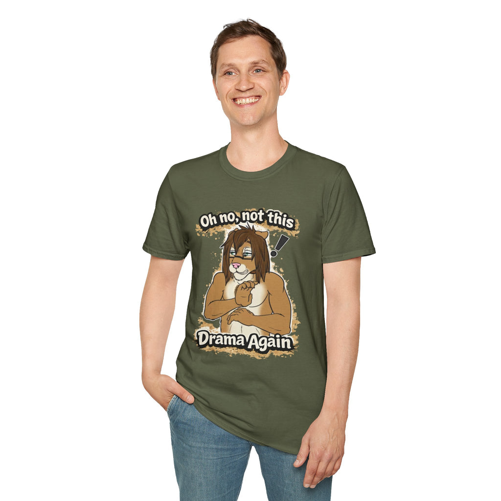 Oh No Not This Drama Again T-Shirt | Sarcastic Furry Character Tee