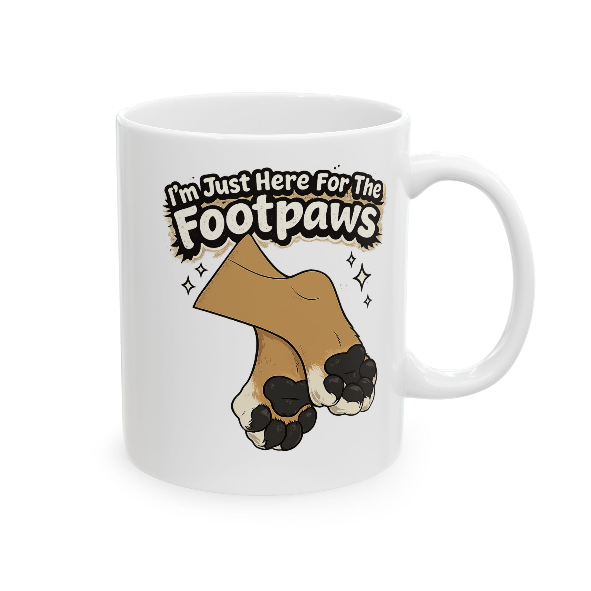 Im Just Here for the Paws Mug | Ceramic Coffee Cup