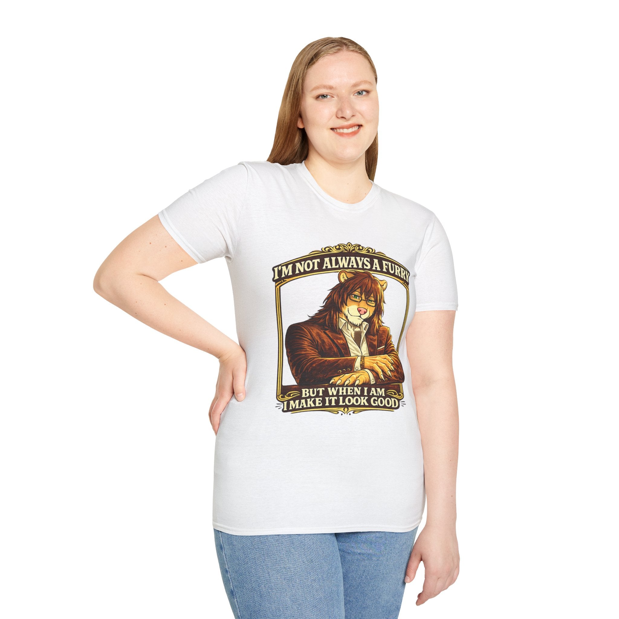 Furry Graphic T-Shirt — “I’m Not Always a Furry But When I Am I Make It Look Good”