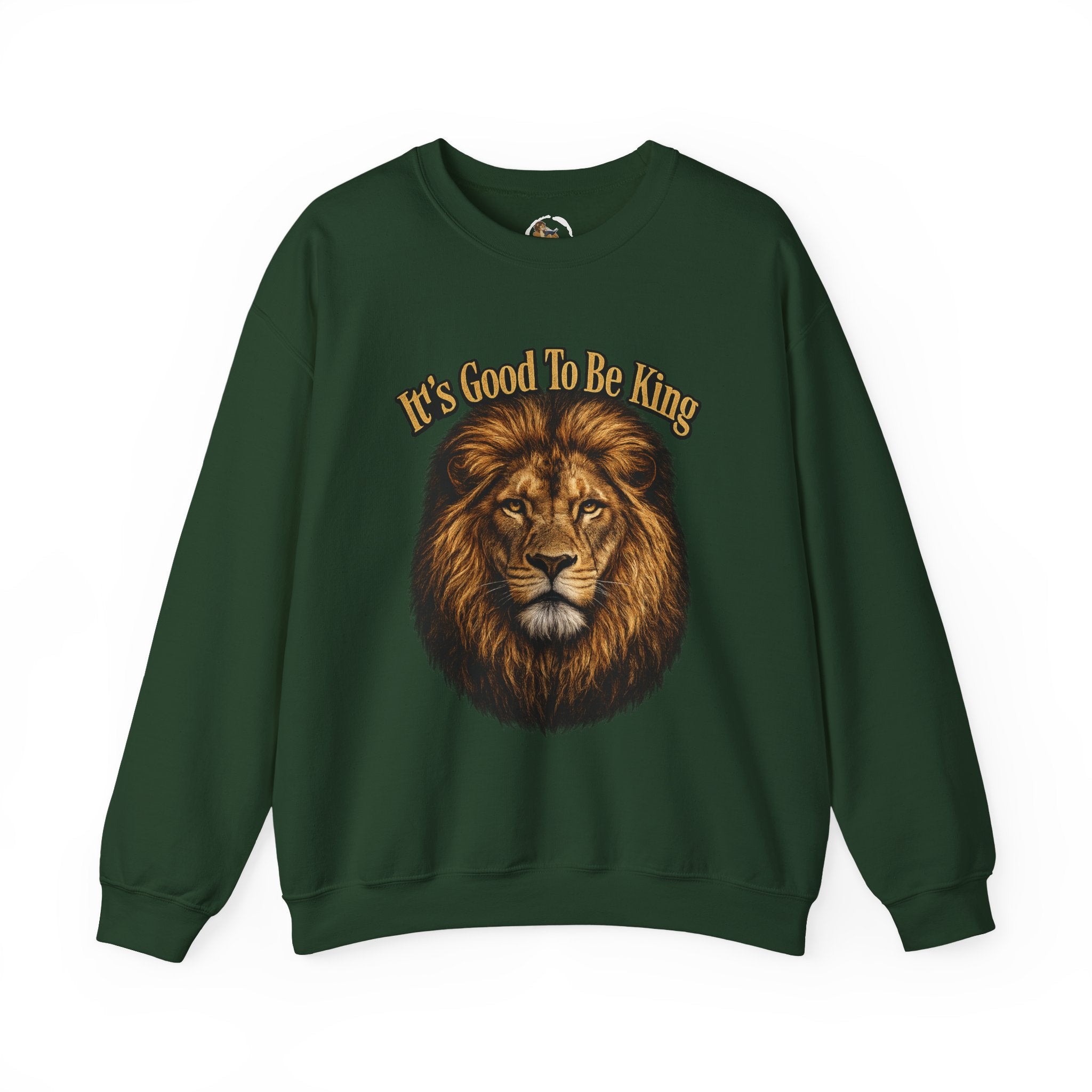 Lion Face Sweatshirt "It's Good to Be King" – Bold Graphic Crewneck