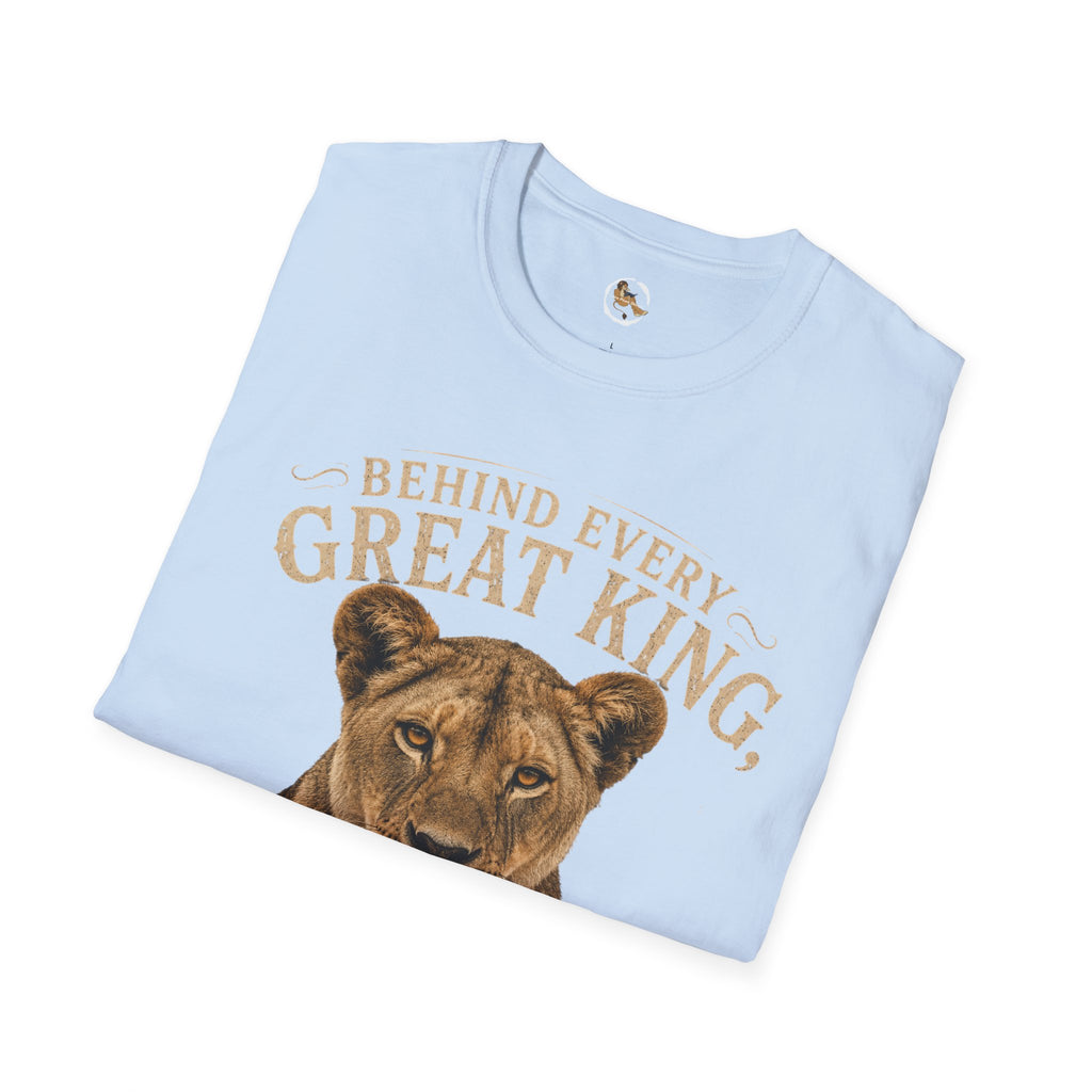 Lioness "Behind Every Great King There's A Queen" T-Shirt
