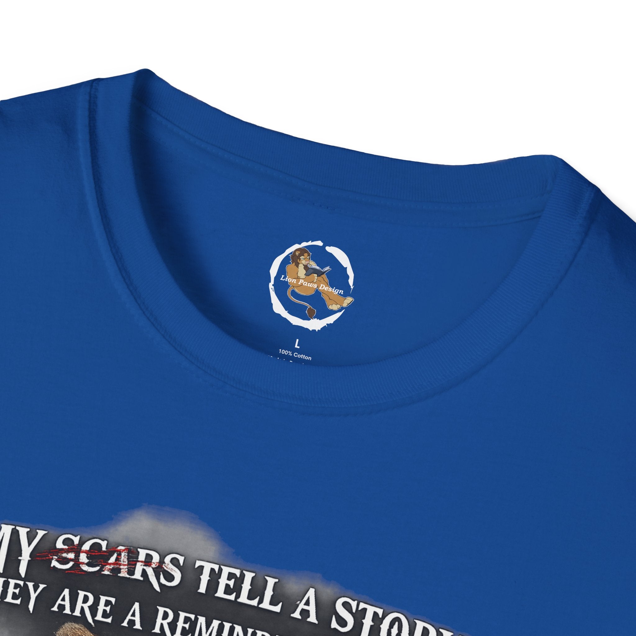 Lion Graphic T‑Shirt — "My Scars Tell A Story" Inspirational Tee