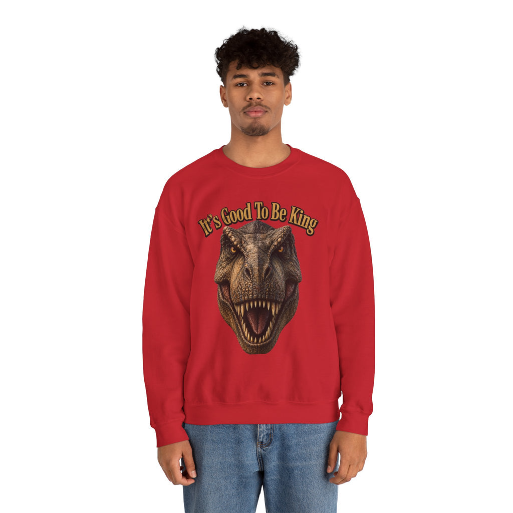 T-Rex It's Good to Be King Sweatshirt | Dinosaur Graphic Crewneck