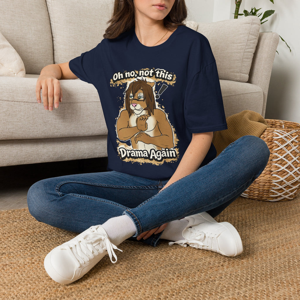 Oh No Not This Drama Again T-Shirt | Sarcastic Furry Character Tee
