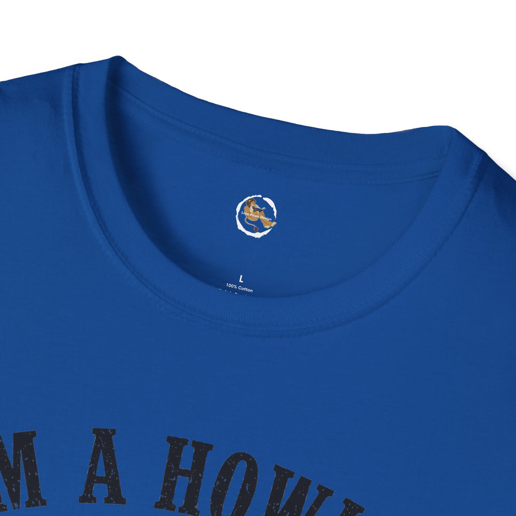 Im a Howler T-Shirt | Werewolf Moon Graphic Tee