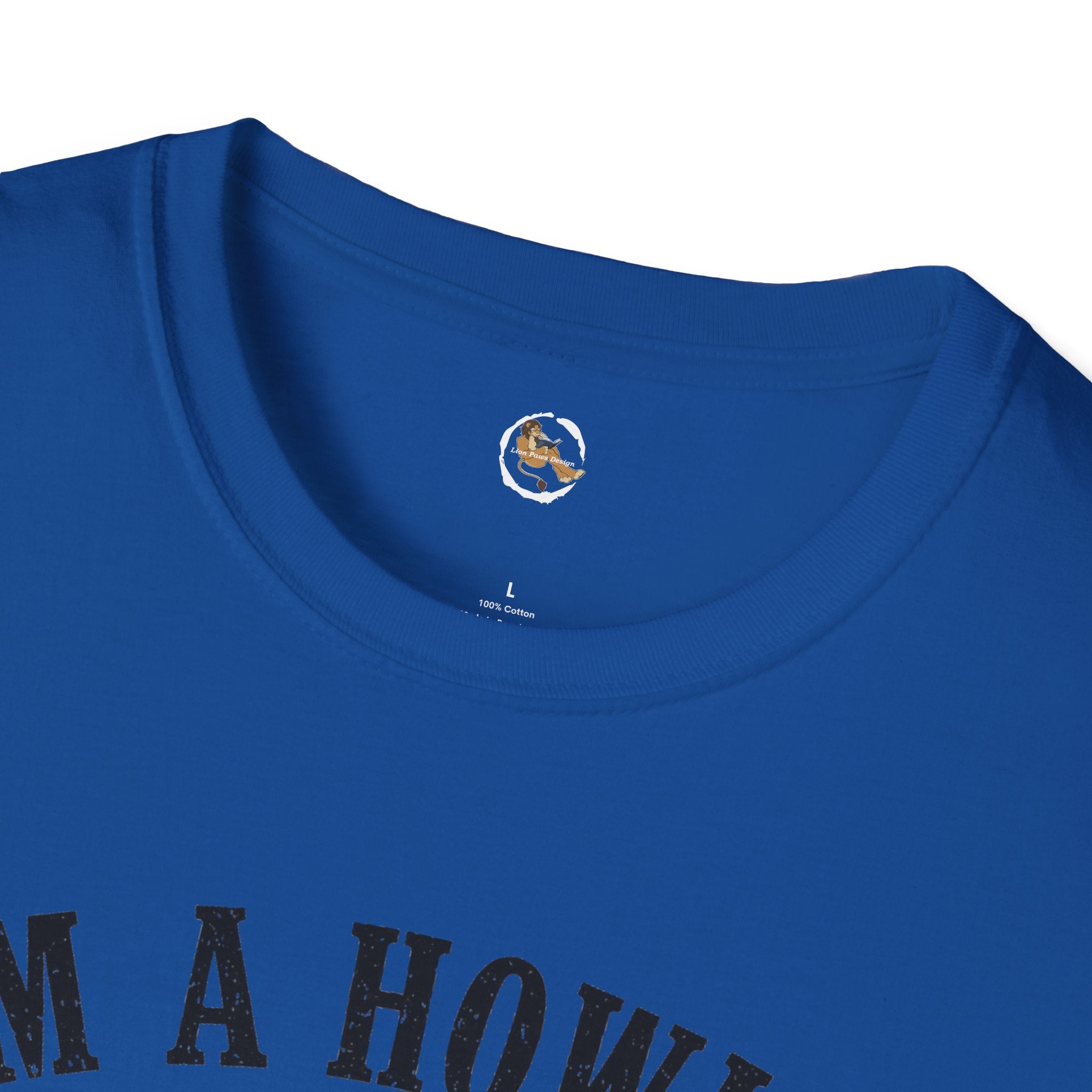 Im a Howler T-Shirt | Werewolf Moon Graphic Tee