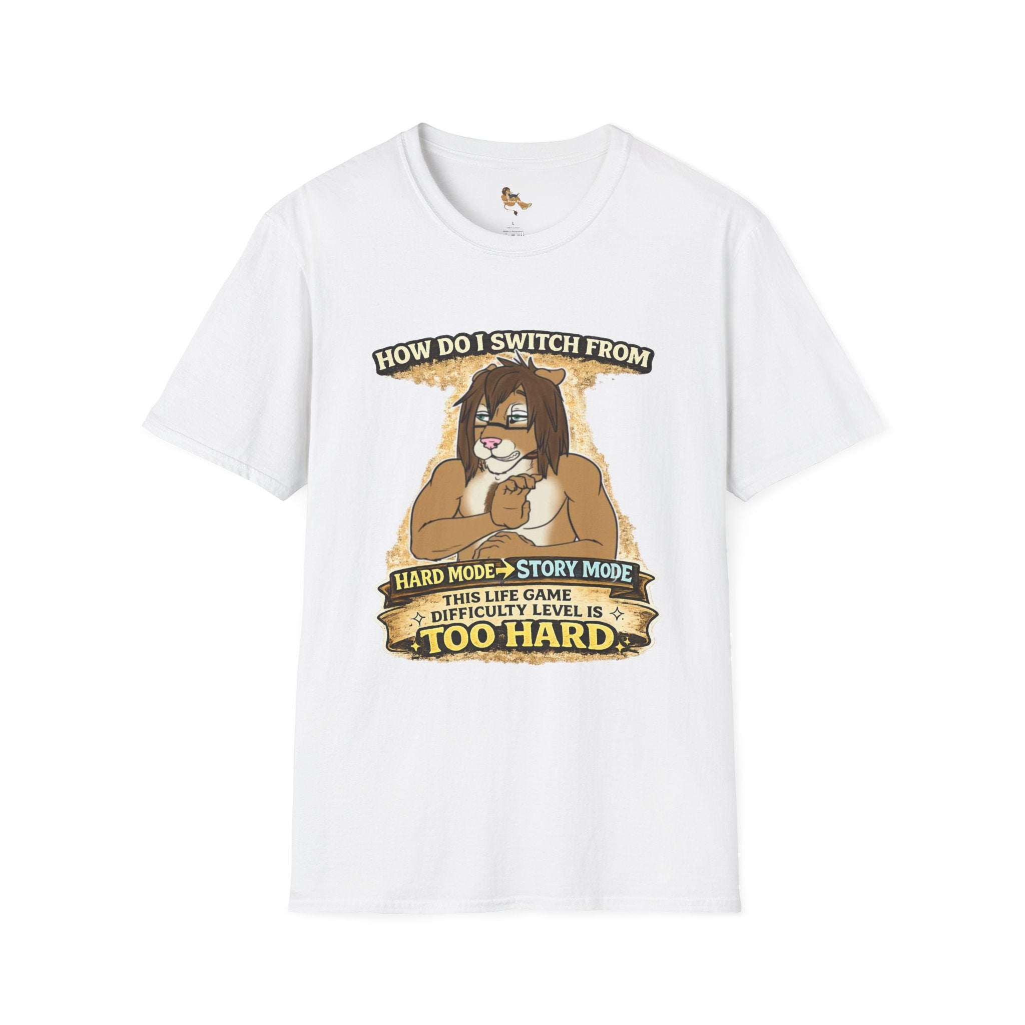 Gamer Lion T-Shirt — "How Do I Switch From Hard Mode" Funny Gaming Tee