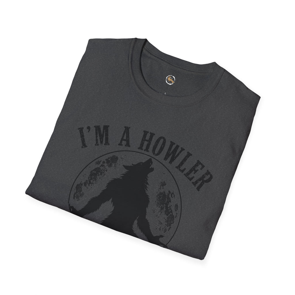 Im a Howler T-Shirt | Werewolf Moon Graphic Tee