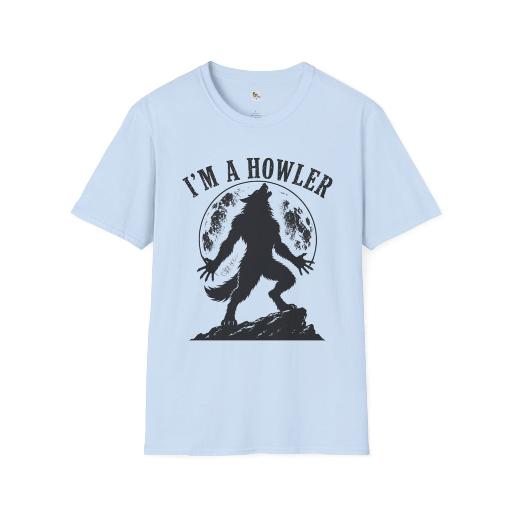 Im a Howler T-Shirt | Werewolf Moon Graphic Tee