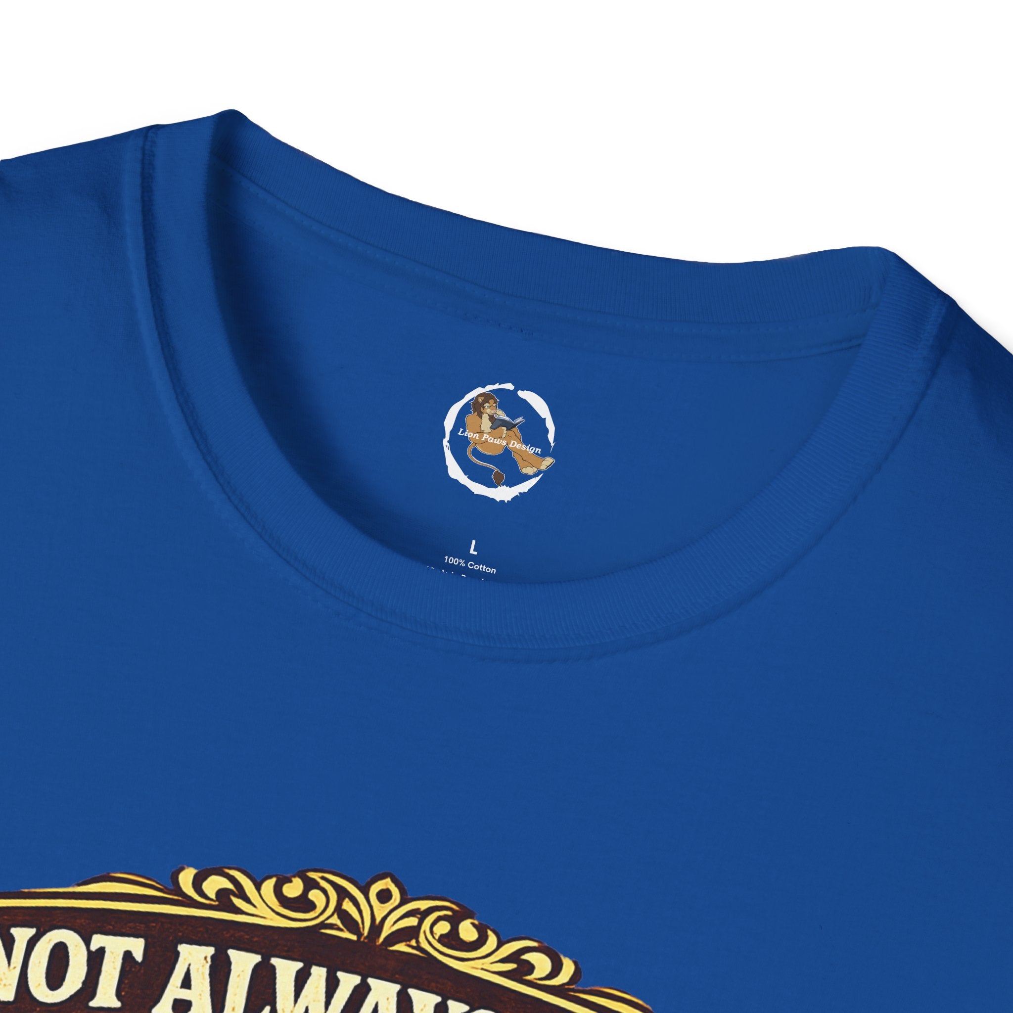 Furry Graphic T-Shirt — “I’m Not Always a Furry But When I Am I Make It Look Good”