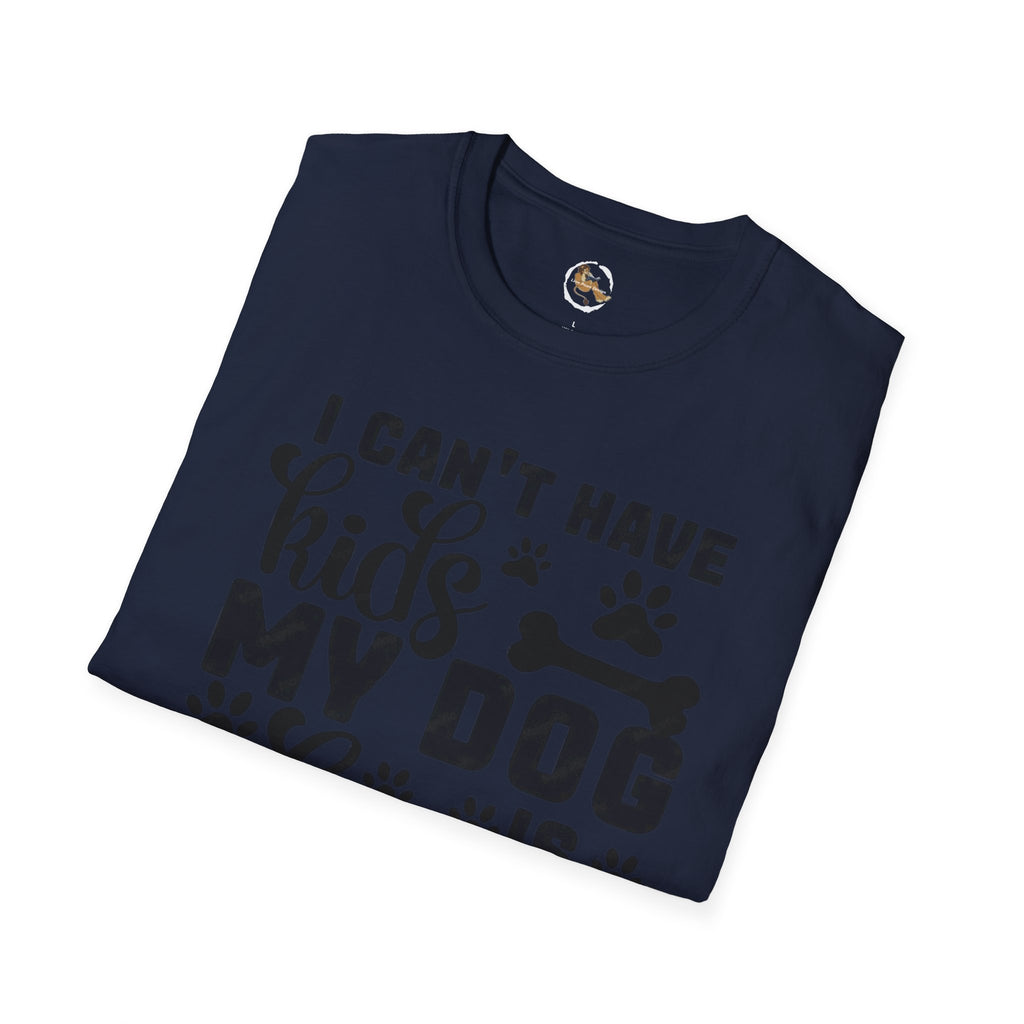 Dog Lover T-Shirt — "I Can't Have Kids My Dog Is Allergic" Funny Pet Parent Tee