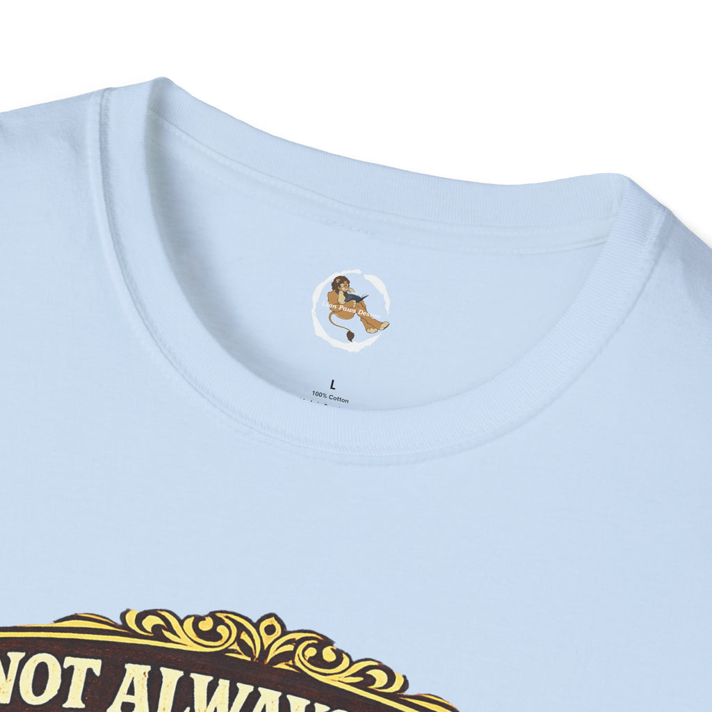 Furry Graphic T-Shirt — “I’m Not Always a Furry But When I Am I Make It Look Good”