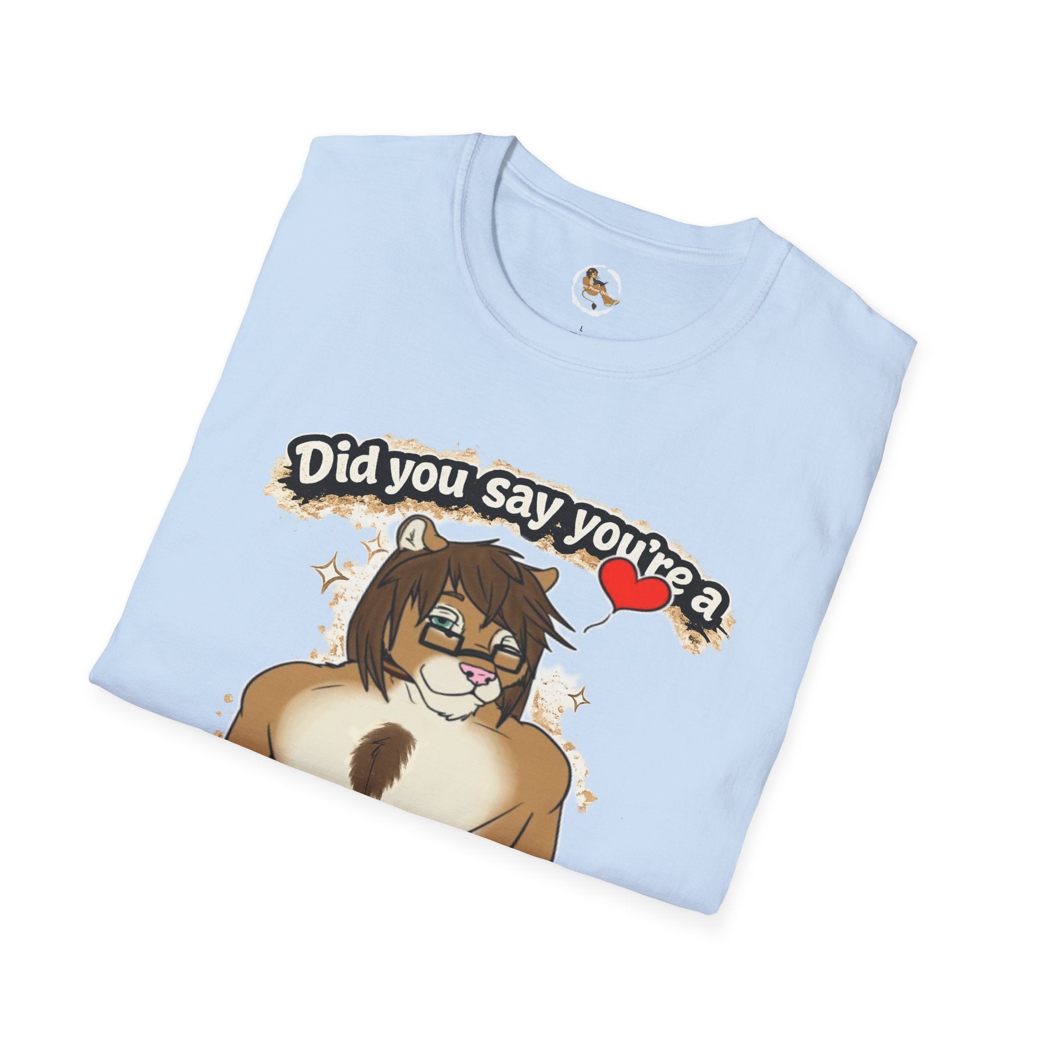 Did you say you're a Lion Tamer? T-Shirt | Furry Lion Character Tee