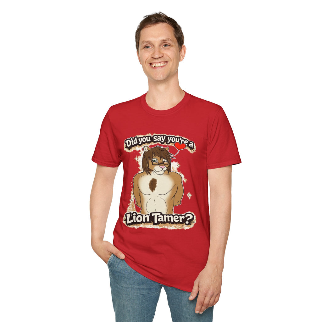 Did you say you're a Lion Tamer? T-Shirt | Furry Lion Character Tee