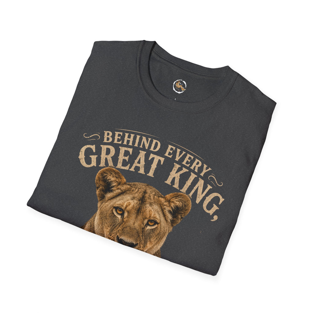 Lioness "Behind Every Great King There's A Queen" T-Shirt