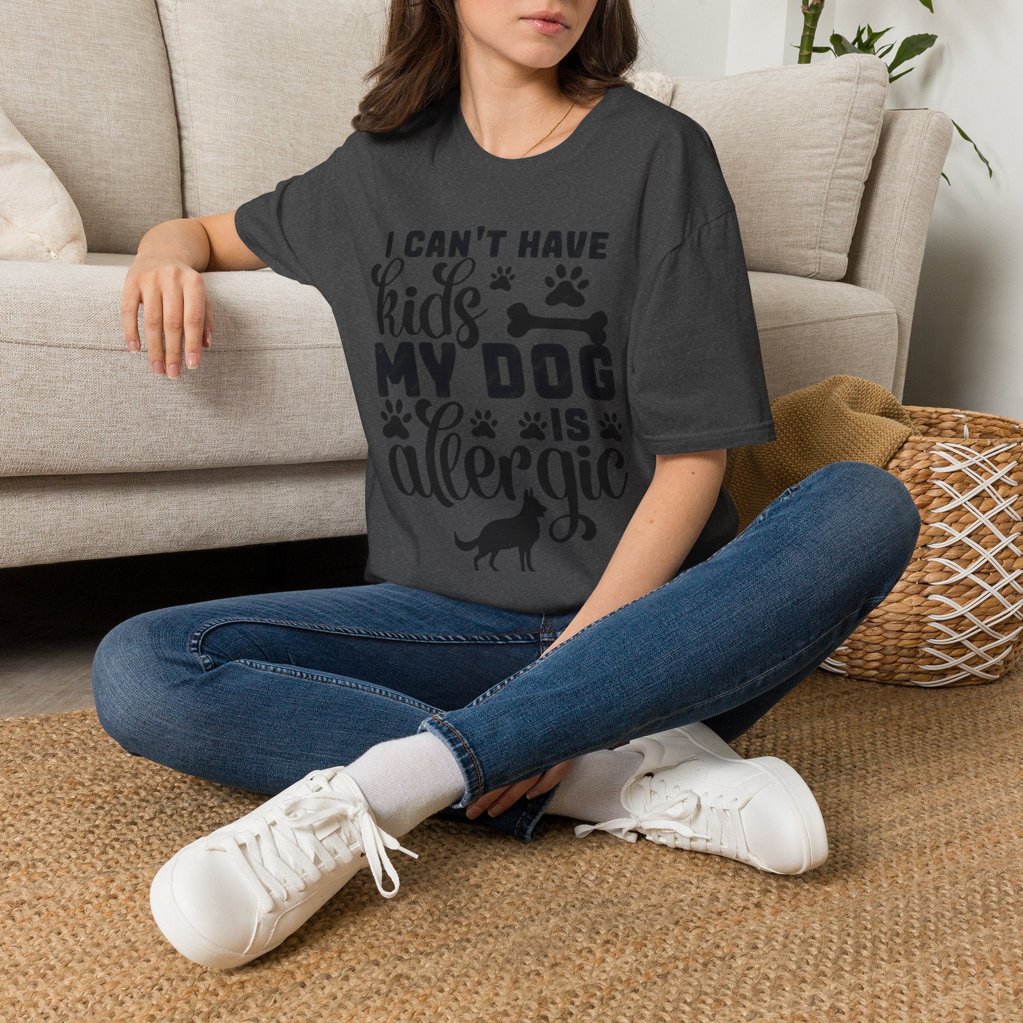 Dog Lover T-Shirt — "I Can't Have Kids My Dog Is Allergic" Funny Pet Parent Tee