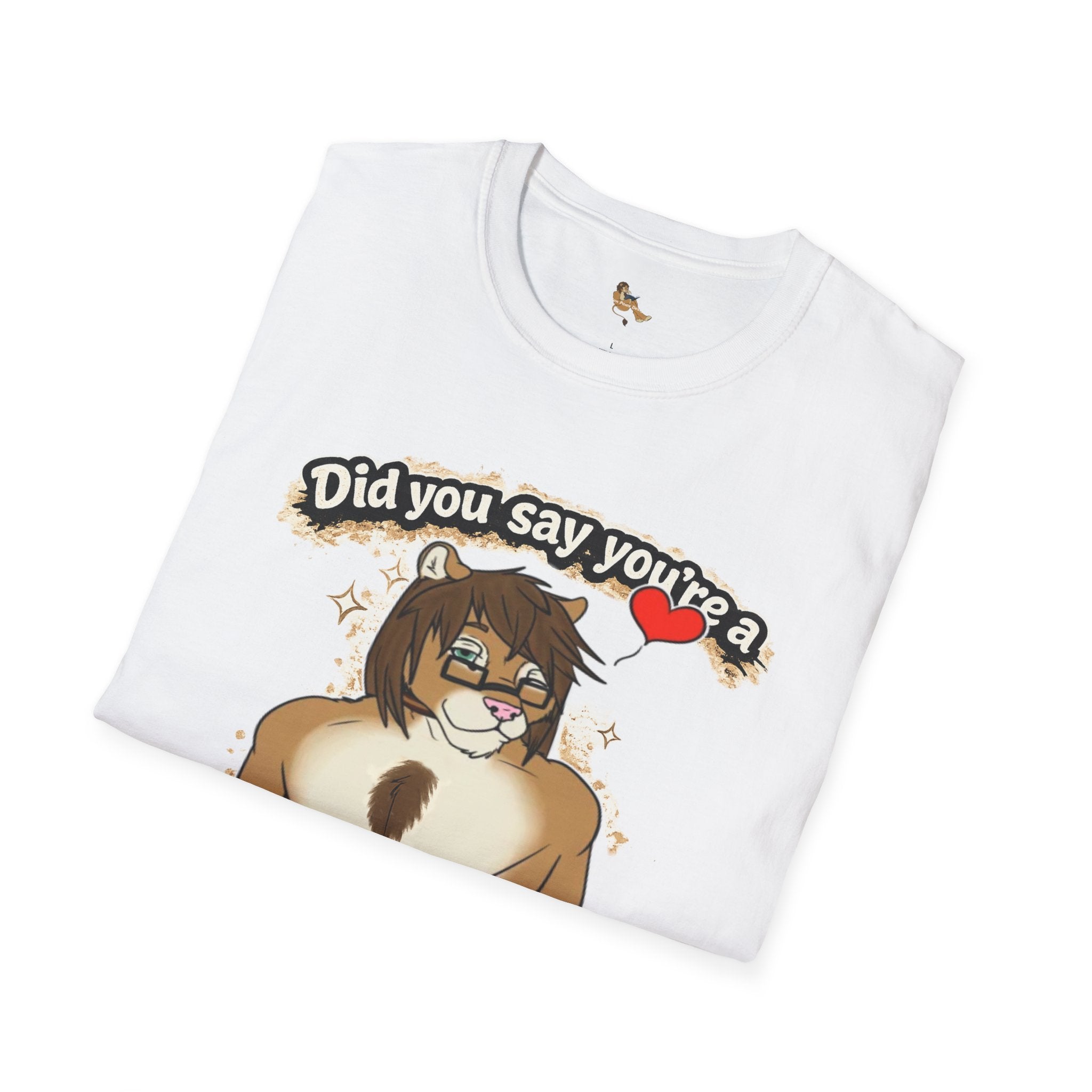 Did you say you're a Lion Tamer? T-Shirt | Furry Lion Character Tee