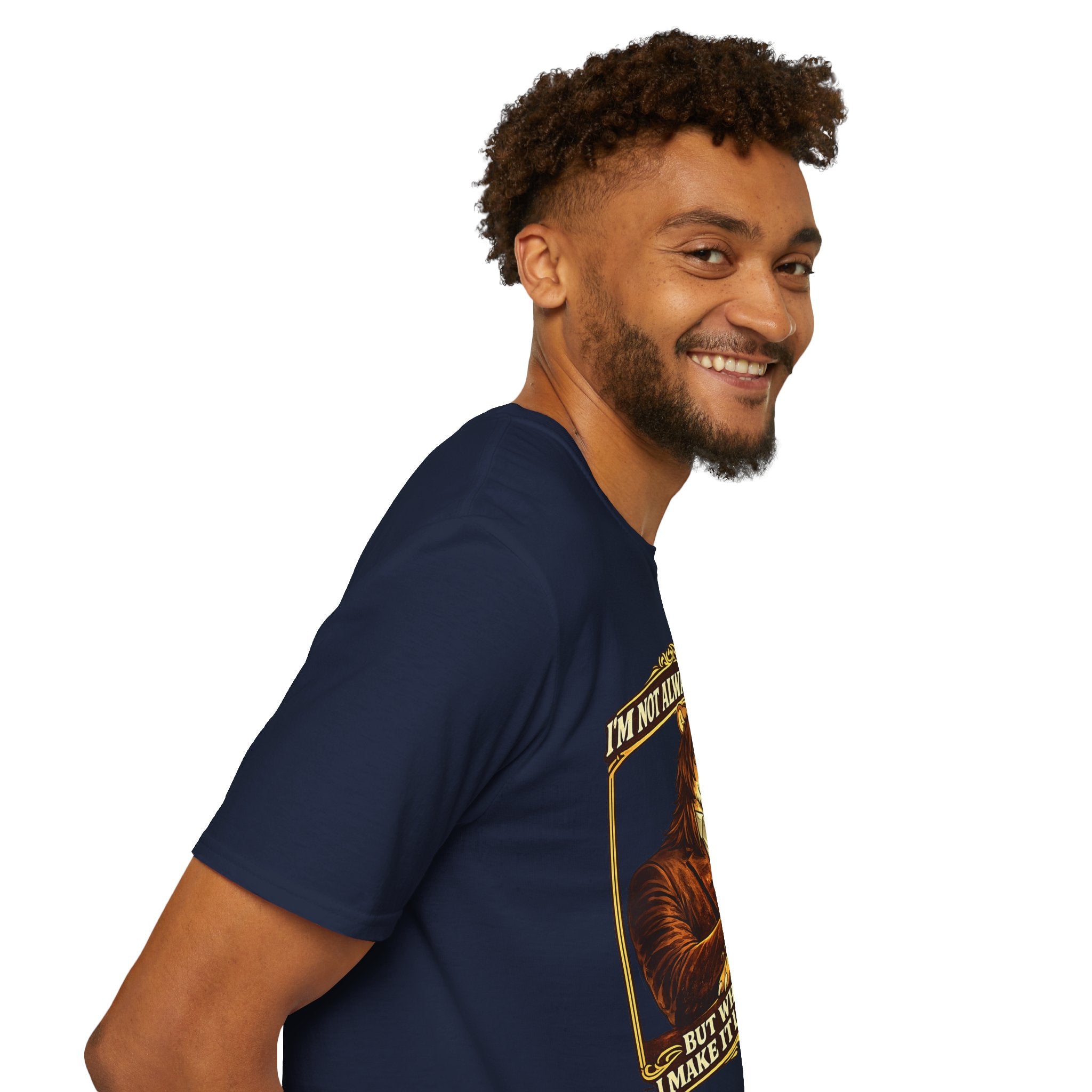 Furry Graphic T-Shirt — “I’m Not Always a Furry But When I Am I Make It Look Good”