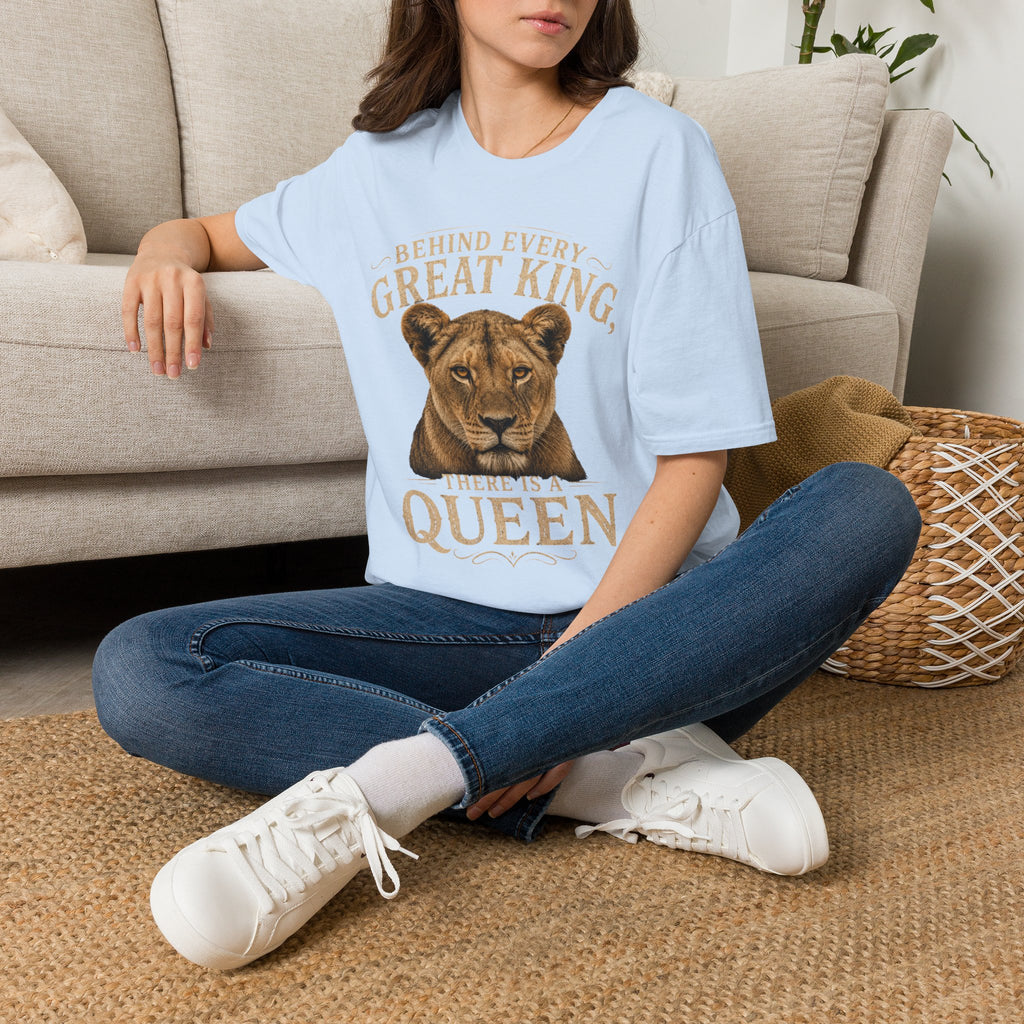 Lioness "Behind Every Great King There's A Queen" T-Shirt