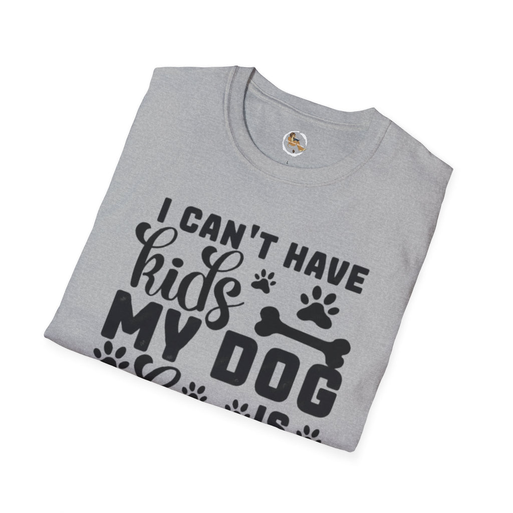 Dog Lover T-Shirt — "I Can't Have Kids My Dog Is Allergic" Funny Pet Parent Tee